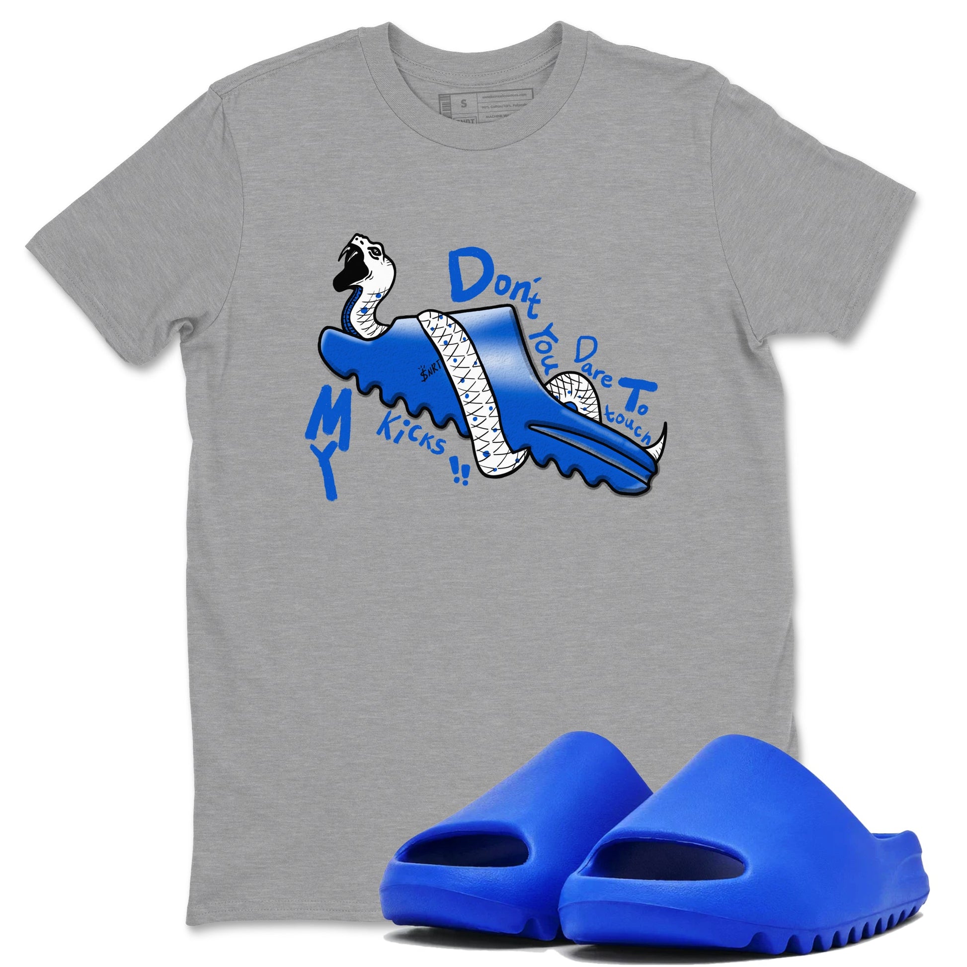 Yeezy Slide Azure shirts to match jordans Don't Touch My Kicks sneaker match tees Yeezy Slide Azure SNRT Sneaker Tees streetwear brand Heather Grey 1 unisex cotton tee