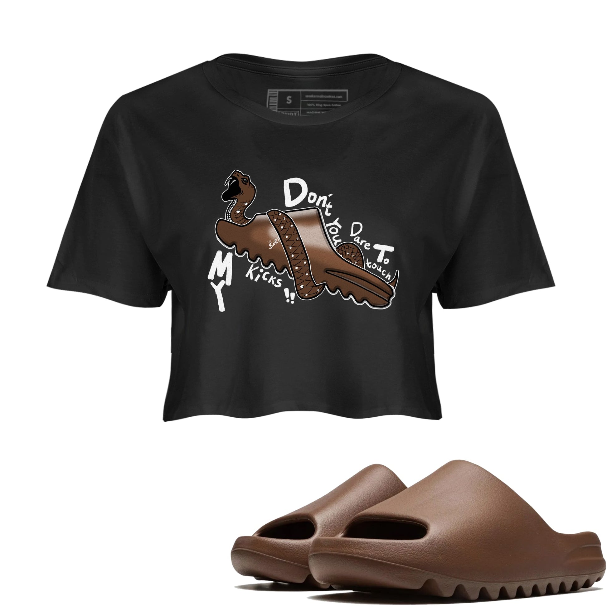 Yeezy Slide Flax shirts to match jordans Don't Touch My Kicks sneaker match tees Yeezy Slide Flax SNRT Sneaker Tees streetwear brand Black 1 crop tee