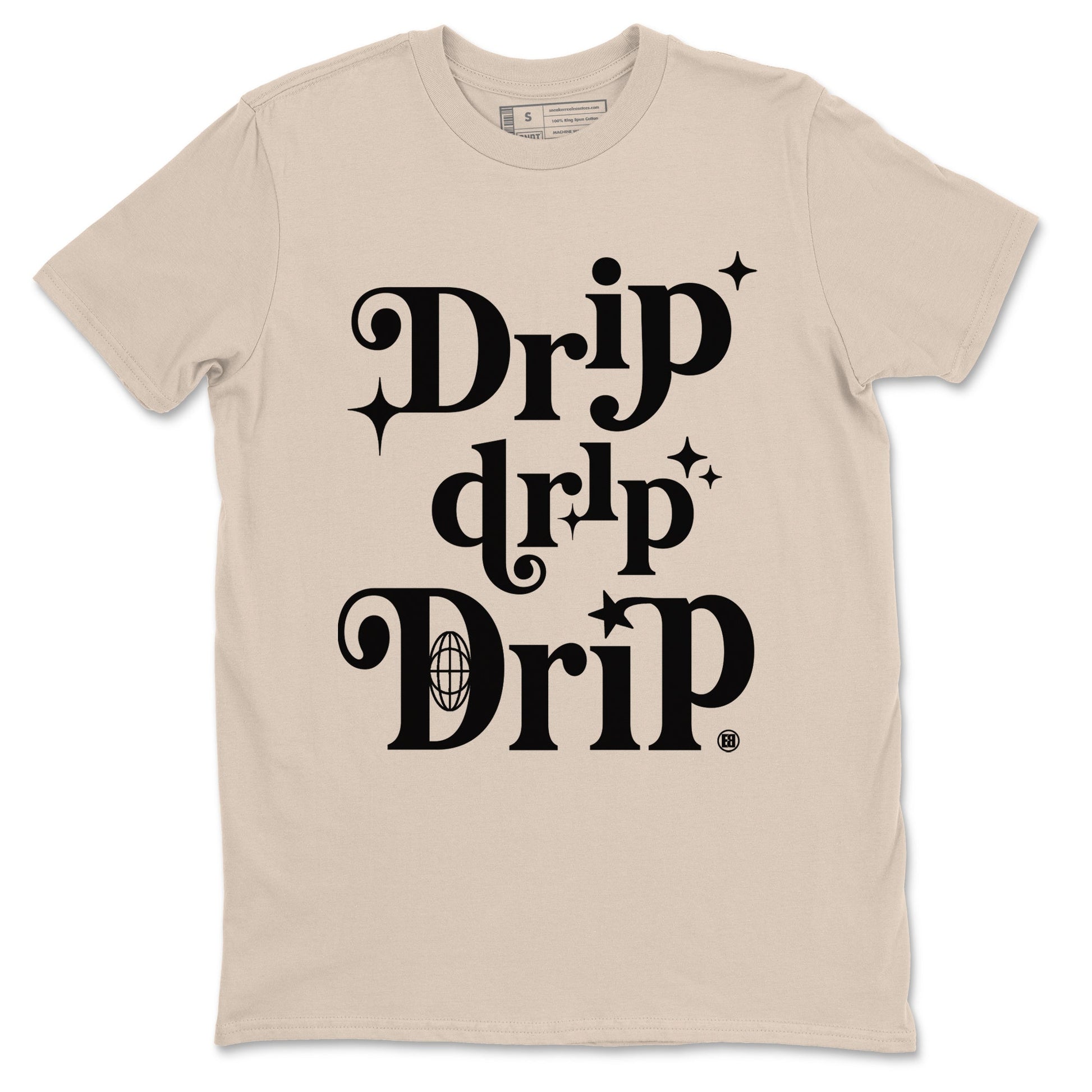 4s A Ma Maniere x Fossil Stone shirts to match jordans Drip Drip Drip sneaker match tees Air Jordan 4 A Ma Maniere x Fossil Stone match shoes to clothes SNRT Sneaker Tees unisex cotton Sand 2 shirts