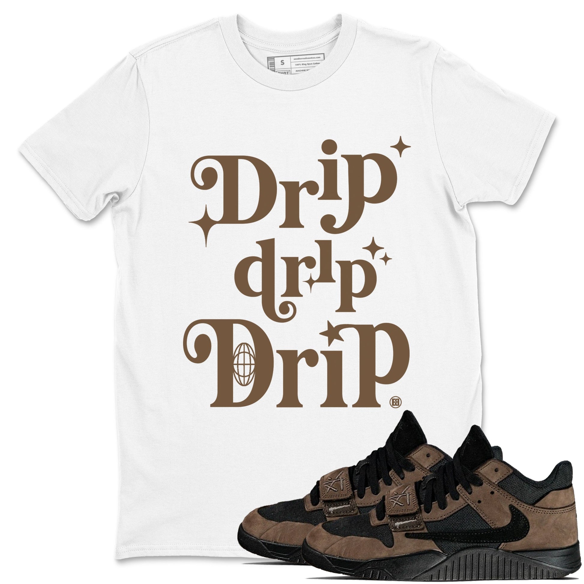 Jordan Jumpman Jack Travis Scott Dark Mocha shirts to match jordans Drip Drip Drip sneaker match tees Jordan Jumpman Jack Travis Scott Dark Mocha match shoes to clothes SNRT Sneaker Tees unisex cotton White 1 shirts