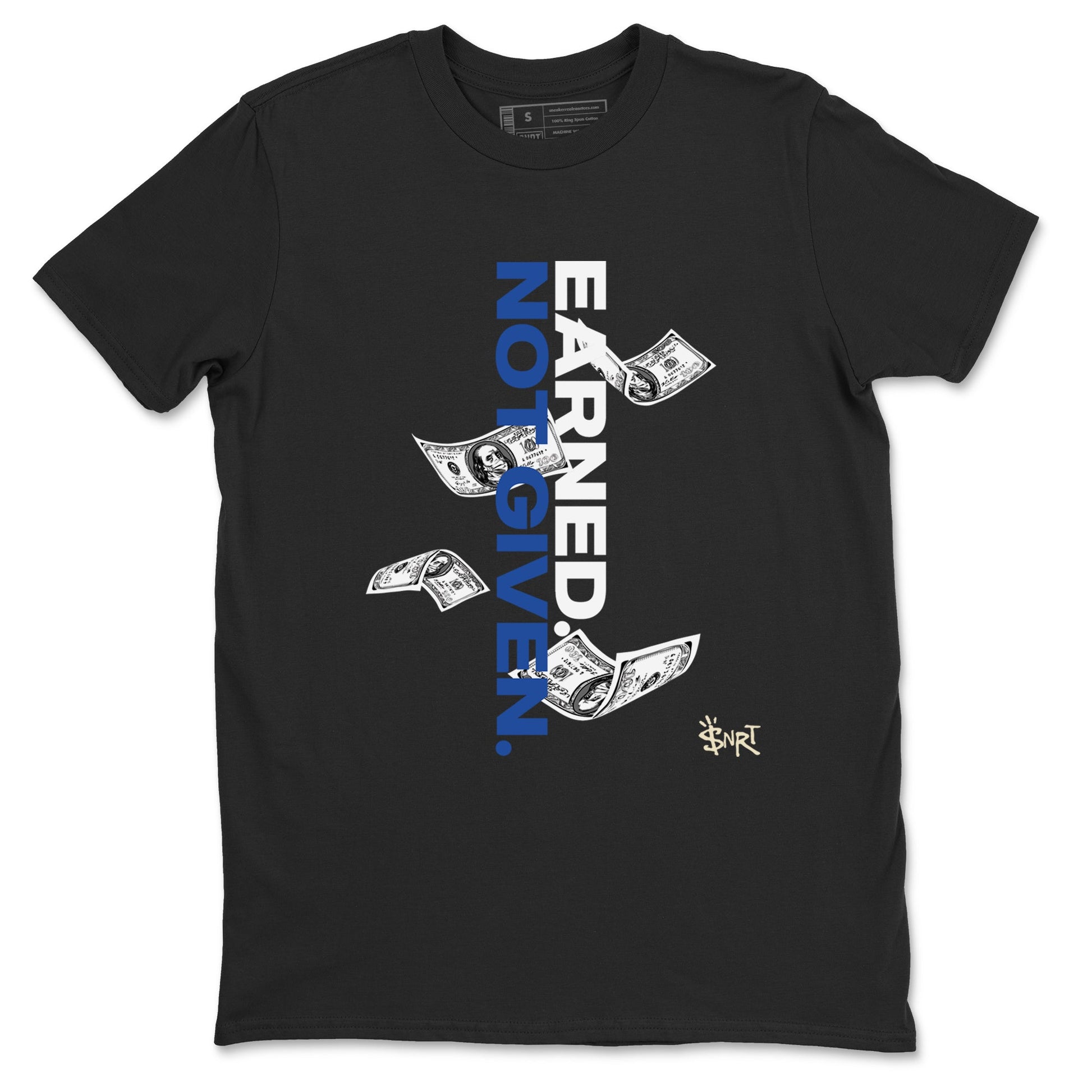 1s Game Royal shirts to match jordans Earned Not Given sneaker match tees Air Jordan 1 Retro Low OG Game Royal match shoes to clothes SNRT Sneaker Tees unisex cotton Black 2 shirts
