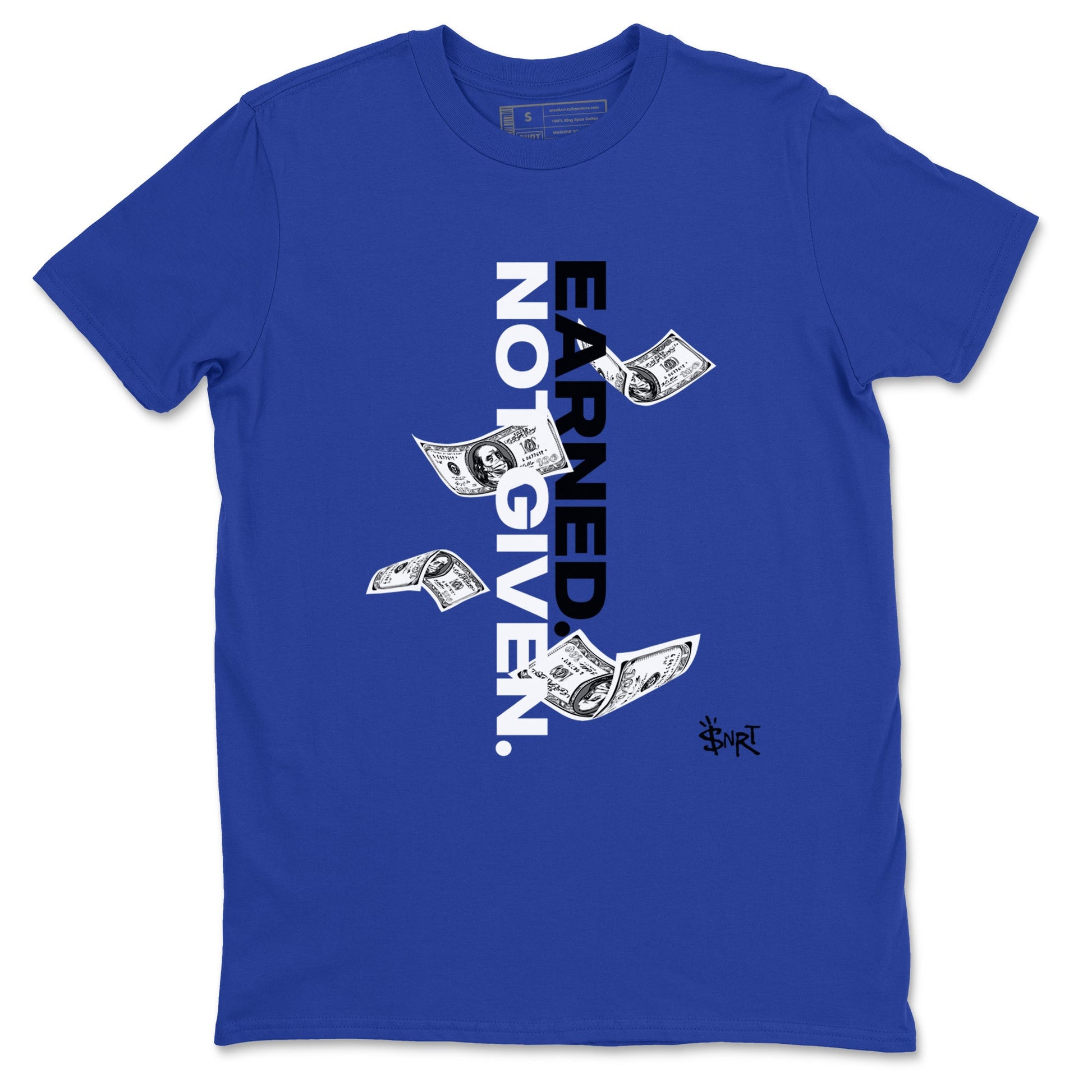 1s Game Royal shirts to match jordans Earned Not Given sneaker match tees Air Jordan 1 Retro Low OG Game Royal match shoes to clothes SNRT Sneaker Tees unisex cotton Royal Blue 2 shirts