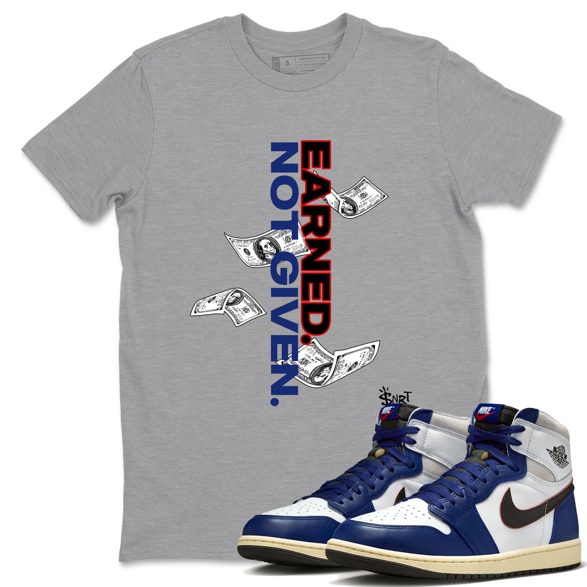 1s Rare Air shirts to match jordans Earned Not Given sneaker match tees Air Jordan 1 High OG Rare Air Deep Royal Blue match shoes to clothes SNRT Sneaker Tees unisex cotton Heather Grey 1 shirts