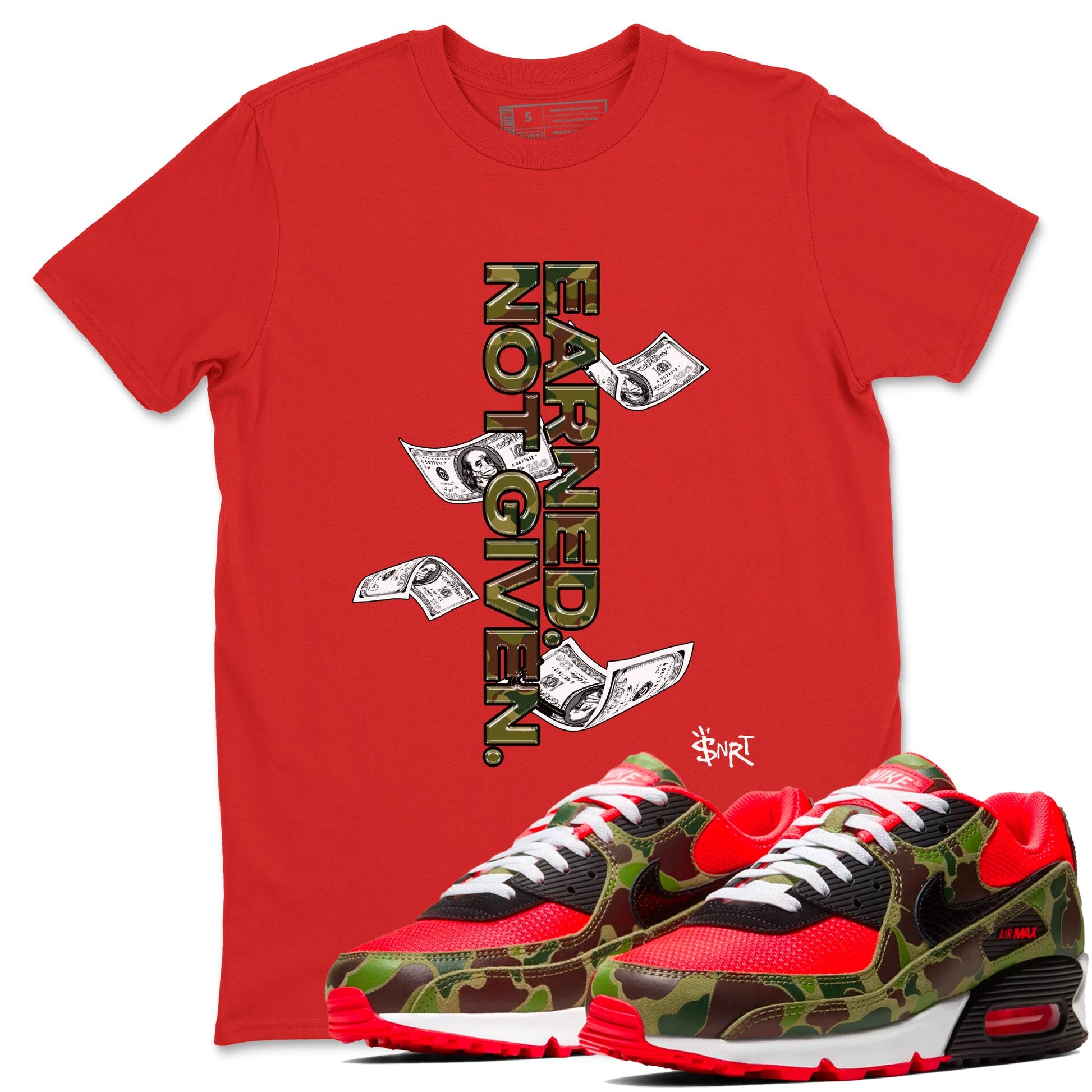 Air Max 90 Duck Camo shirts to match jordans Earned Not Given sneaker match tees Air Max 90 Reverse Duck Camo match shoes to clothes SNRT Sneaker Tees unisex cotton Red 1 shirts