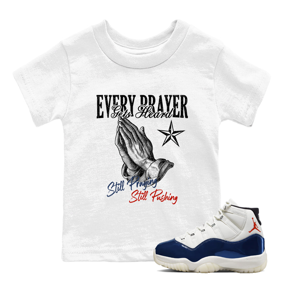 Sneaker match tees – Sneaker Tees To Match Air Jordan 11 Rare Air Shoes – Every Prayer Gets Heard Kids T-Shirt White 1