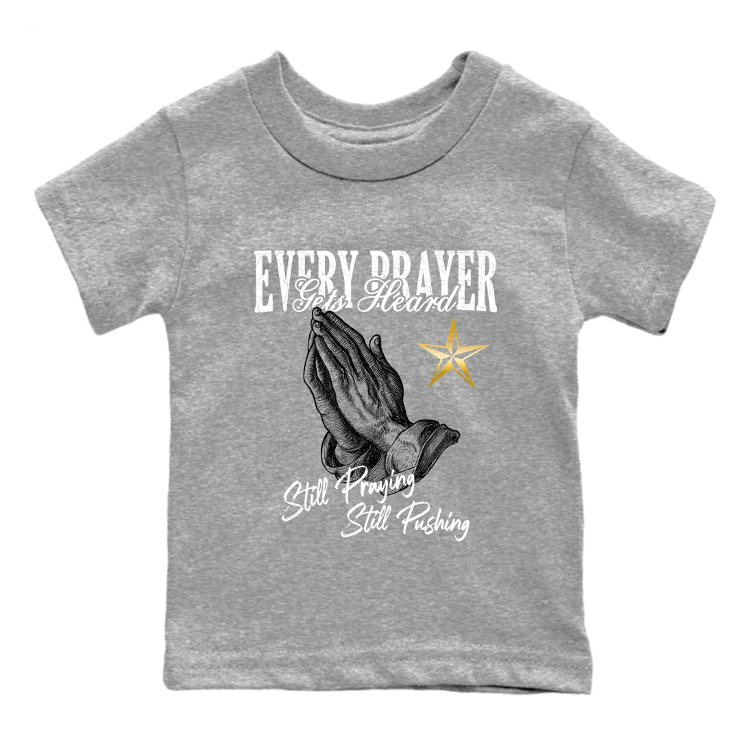 Sneaker match tees – Sneaker Tees To Match Air Jordan 12 Taxi Shoes – Every Prayer Gets Heard Kids T-Shirt Heather Grey 2