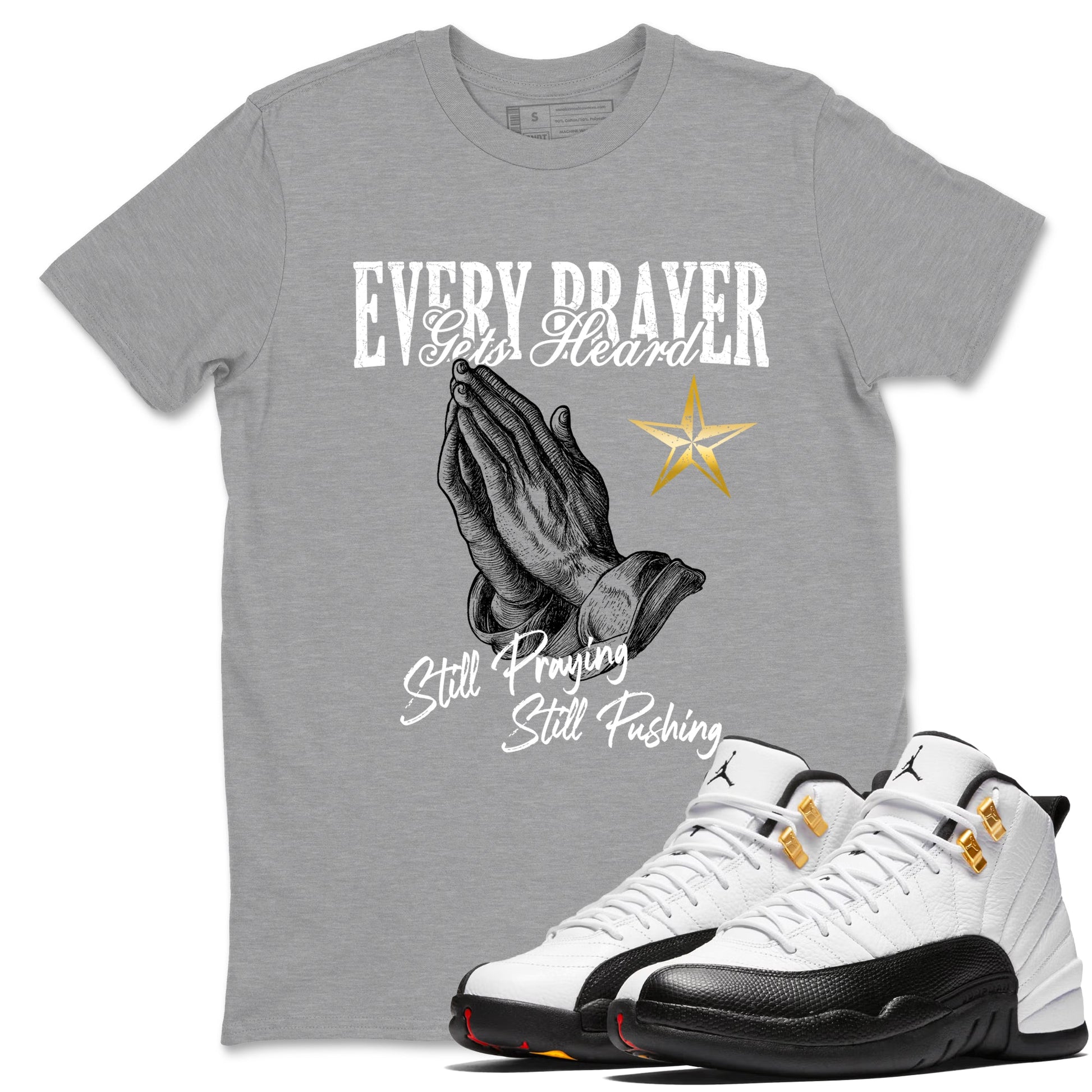 Sneaker match tees – Sneaker Tees To Match Air Jordan 12 Taxi Shoes – Every Prayer Gets Heard Tee Heather Grey 1