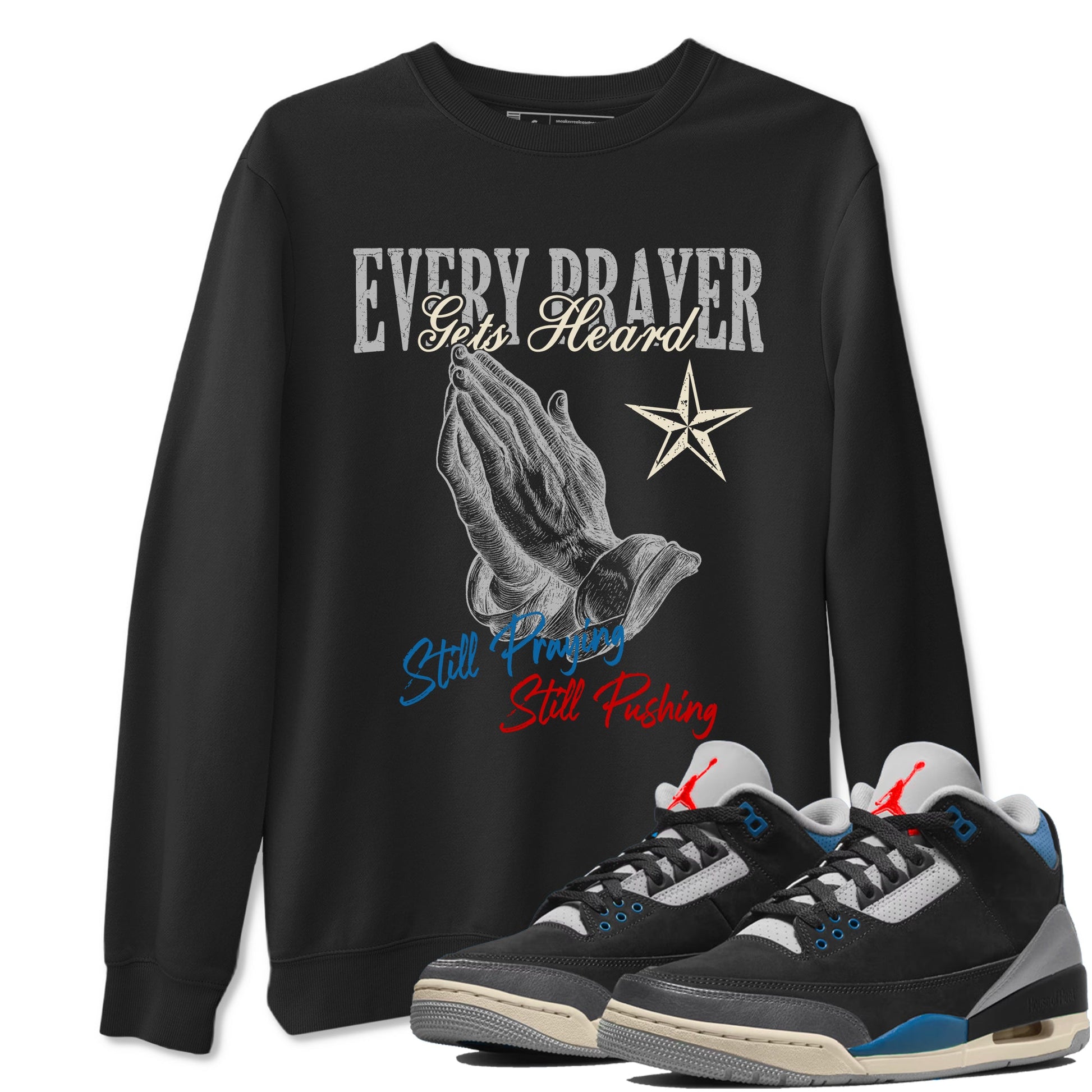 Every Prayer Gets Heard sneaker match t-shirt styled to complete your fit with the Air Jordan 3 Rare Air sneakers, shown in Black 1.