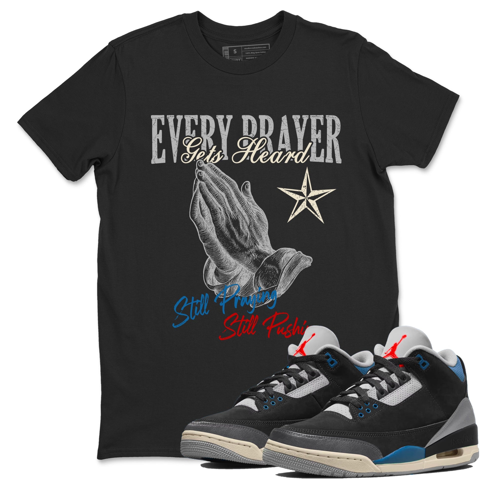 Every Prayer Gets Heard sneaker match t-shirt styled to complete your fit with the Air Jordan 3 Rare Air sneakers, shown in Black 1.