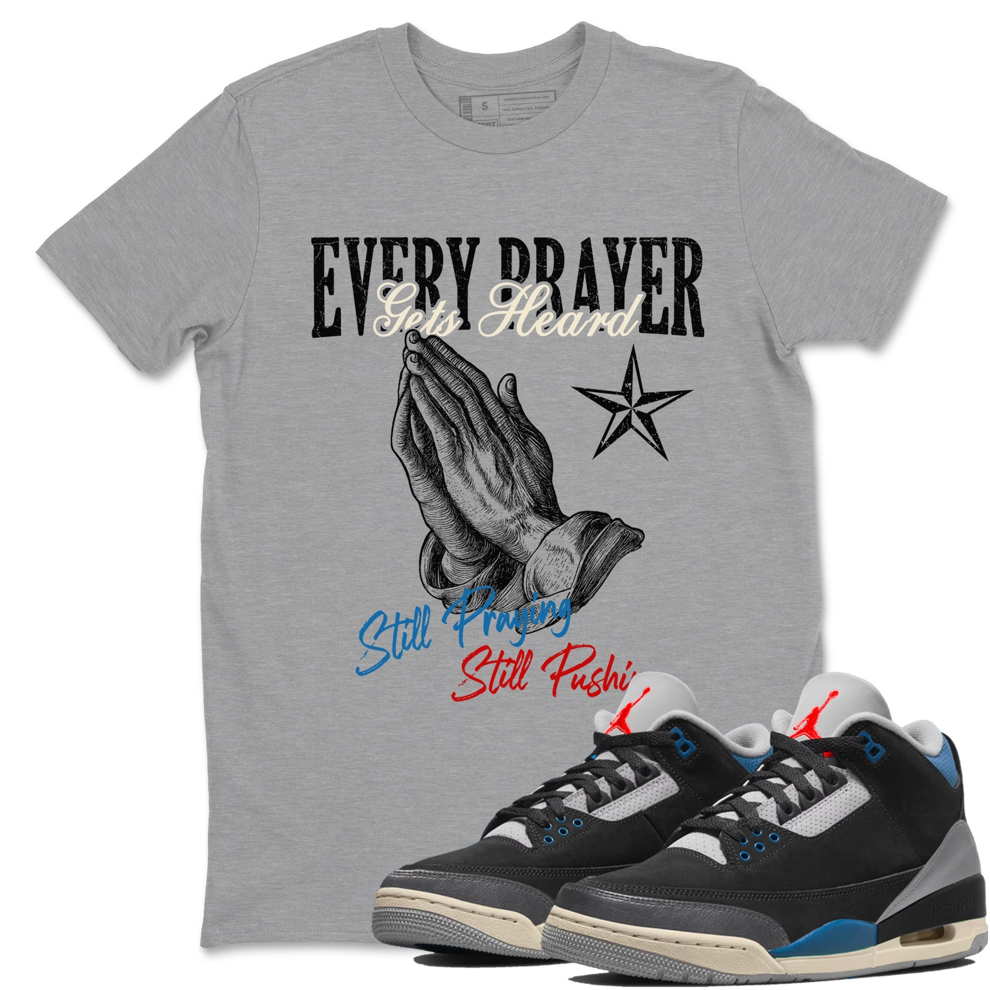 Every Prayer Gets Heard sneaker match t-shirt styled to complete your fit with the Air Jordan 3 Rare Air sneakers, shown in Heather Grey 1.