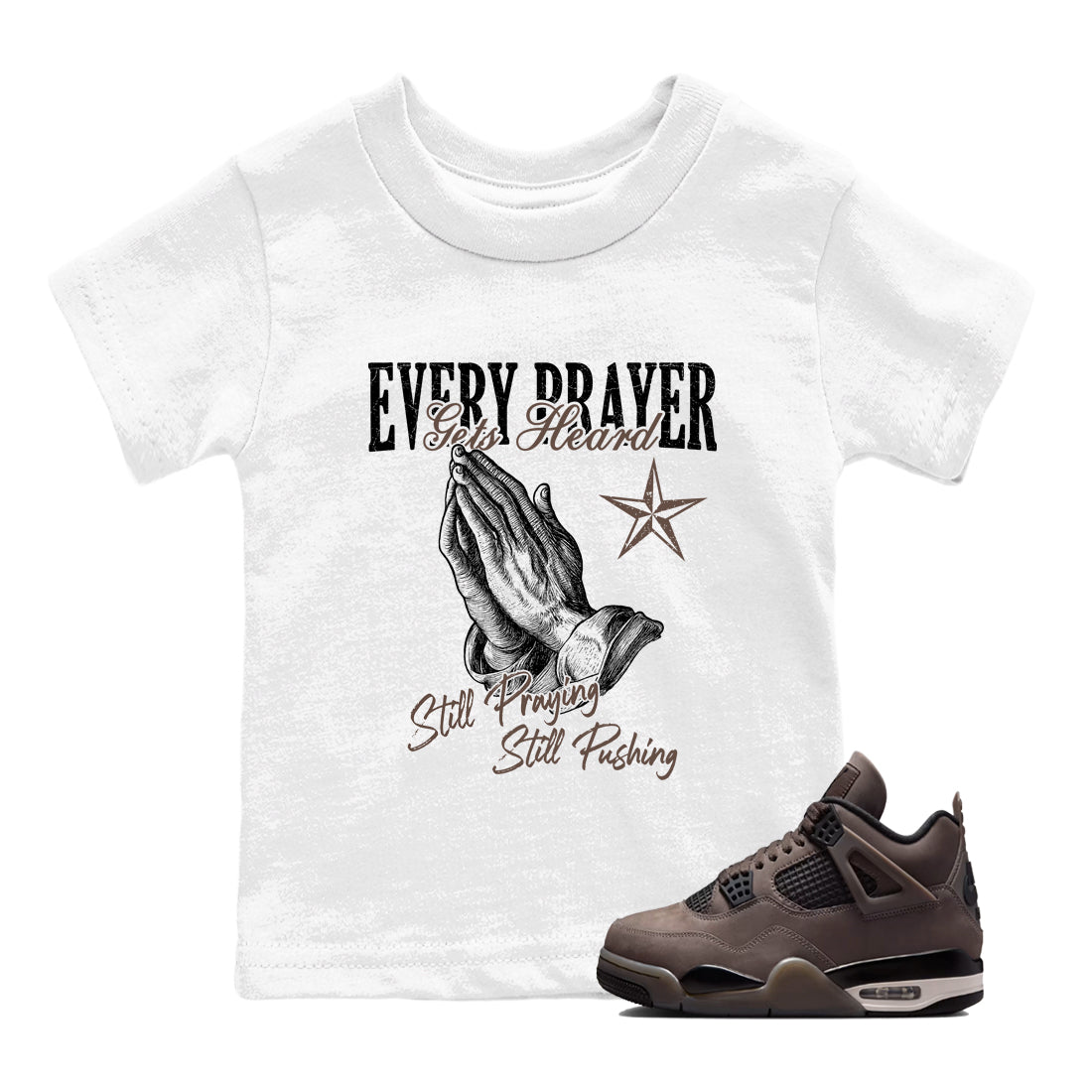 Sneaker match tees – Sneaker Tees To Match Air Jordan 4 Cave Stone Shoes – Every Prayer Gets Heard Kids T-Shirt White 1