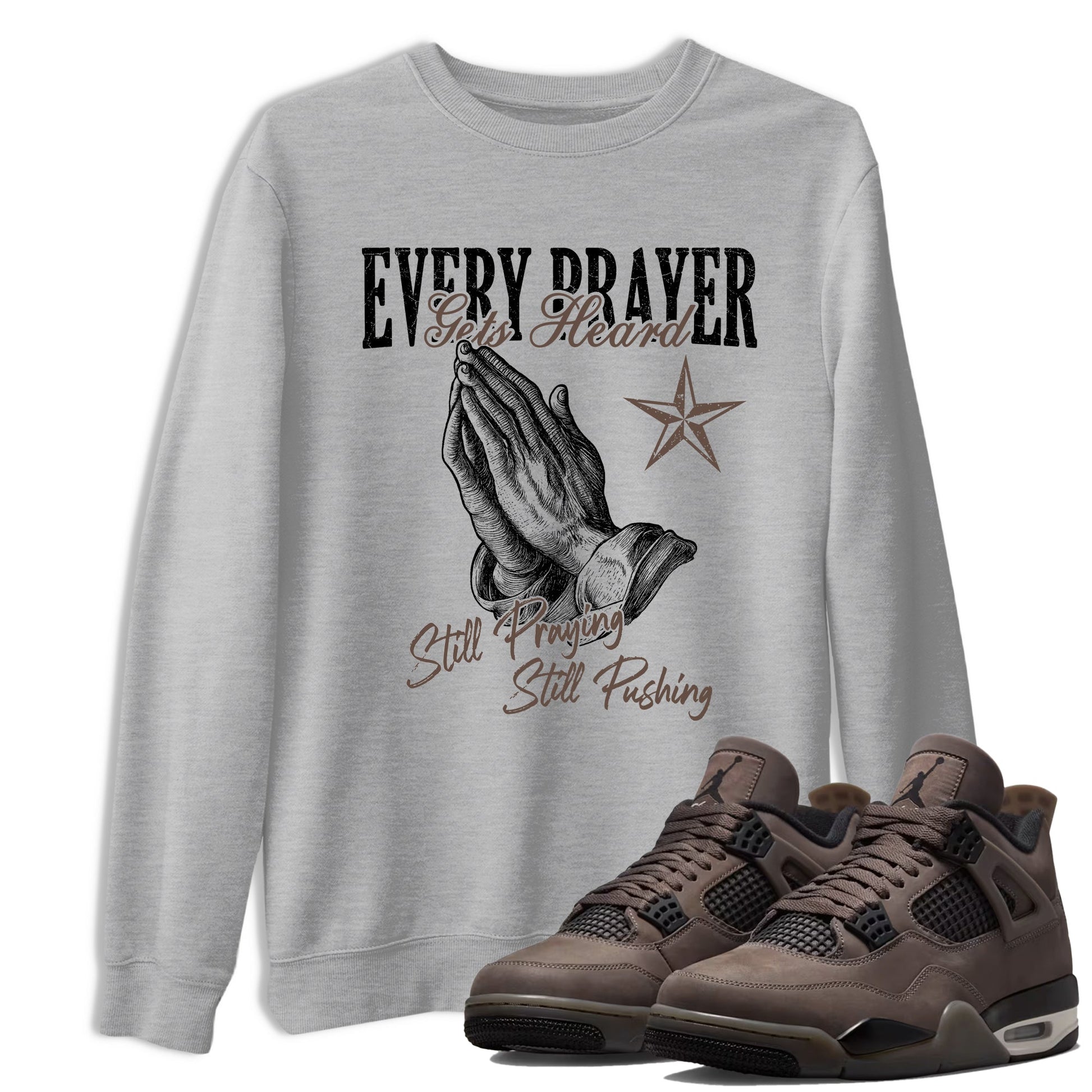 Sneaker match tees – Sneaker Tees To Match Air Jordan 4 Cave Stone Shoes – Every Prayer Gets Heard Tee Heather Grey 1