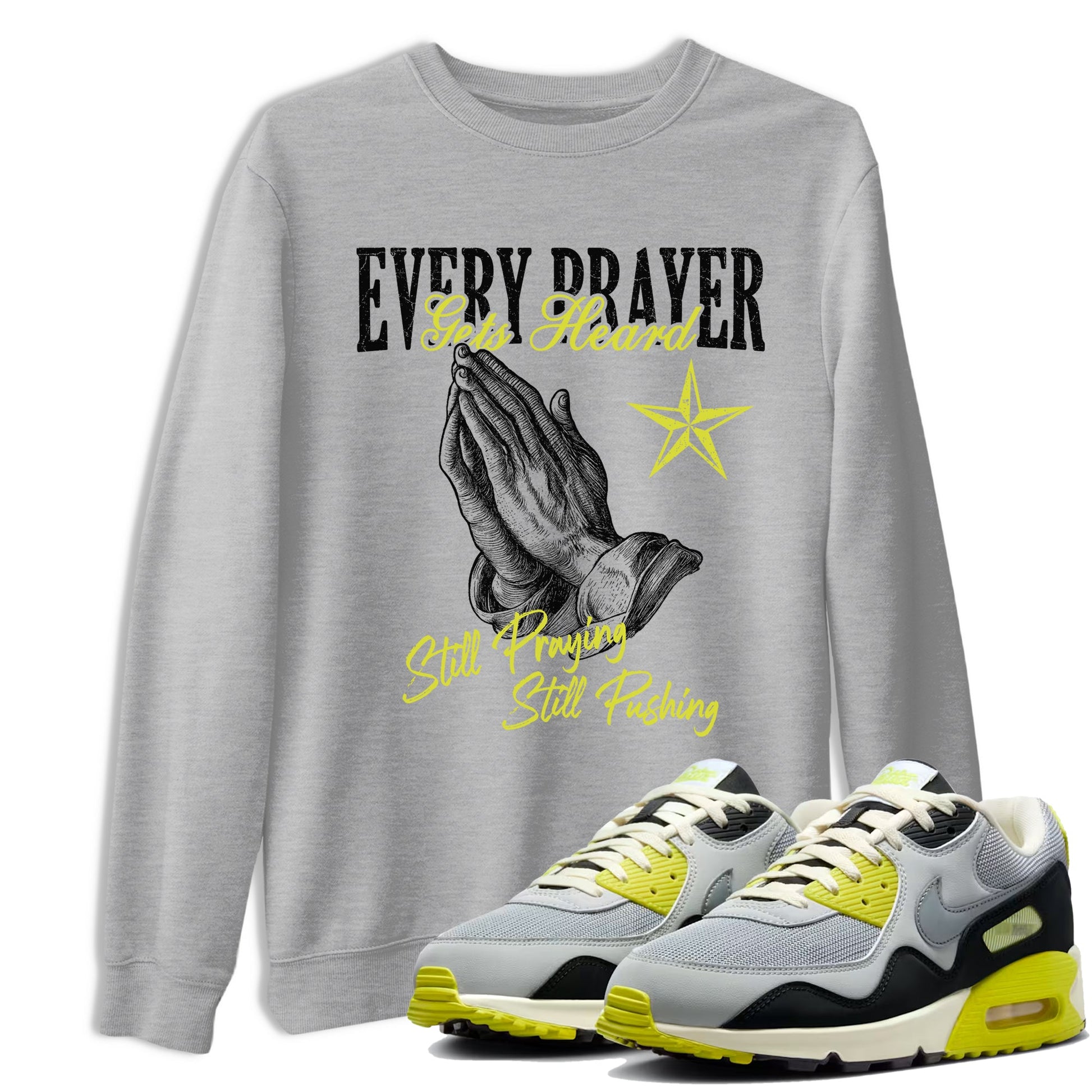 Every Prayer Gets Heard sneaker match t-shirt styled to complete your fit with the Air Max 90 Cyber sneakers, shown in Heather Grey 1.