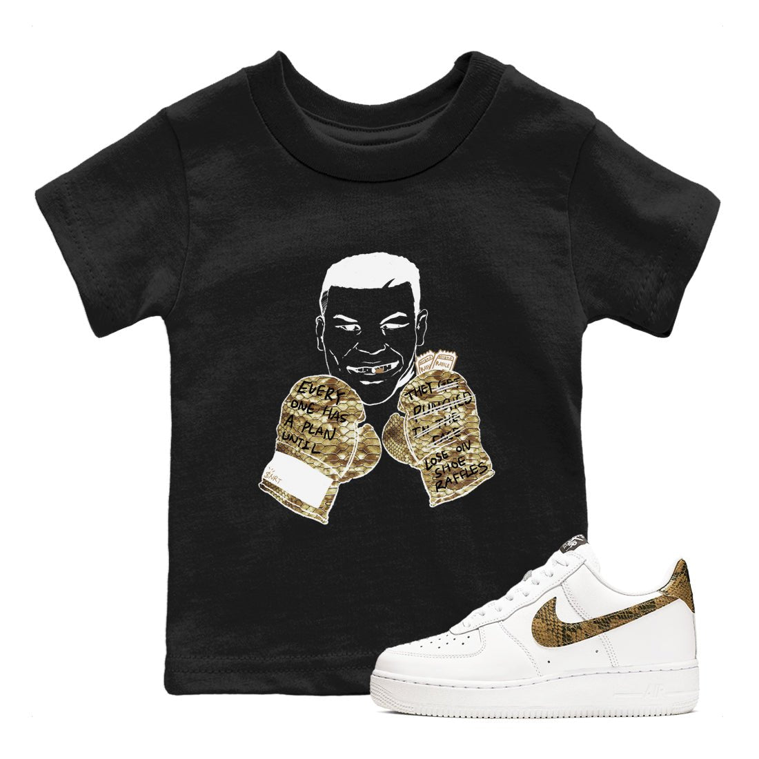 Air Force 1 Ivory Snake shirt to match jordans Everyone Has A Plan sneaker tees Air Force 1 Ivory Snake SNRT sneaker release tees baby toddler Black 1 cotton Shirt