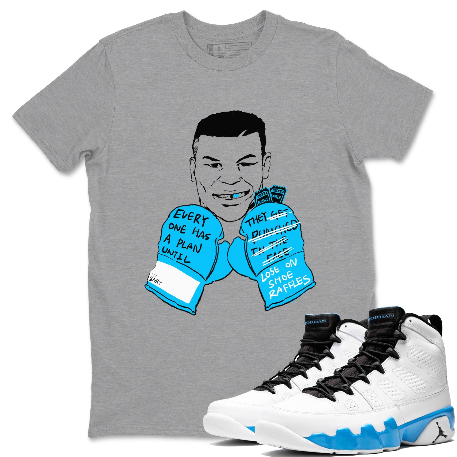 AJ9 Powder Blue shirt to match jordans Everyone Has A Plan sneaker tees Air Jordan 9 Powder Blue SNRT Sneaker Release Tees unisex cotton Heather Grey 1 crew neck shirt