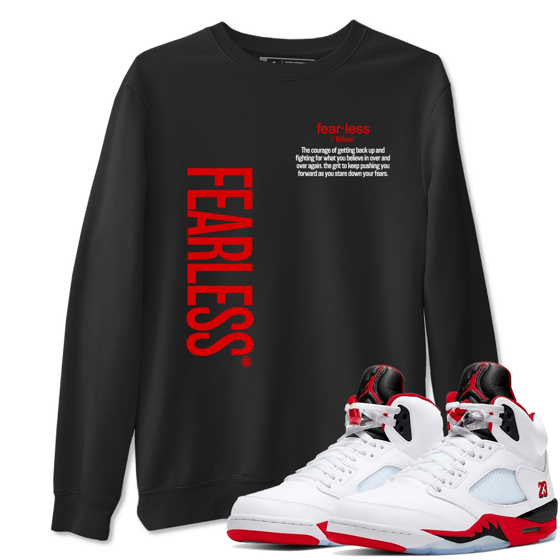 Fealess Definition sneaker match t-shirt t-shirts to match jordans, dunks, yeezys Jordan 5 Retro Fire Red sneakers, shown in Black 1.