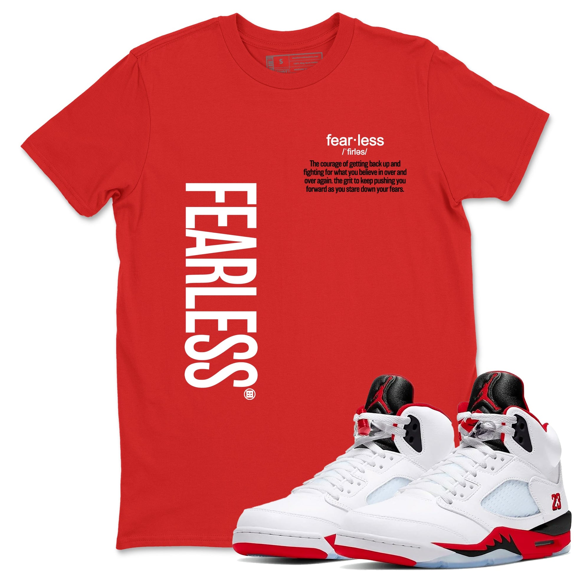 Fealess Definition sneaker match t-shirt t-shirts to match jordans, dunks, yeezys Jordan 5 Retro Fire Red sneakers, shown in Red 1.