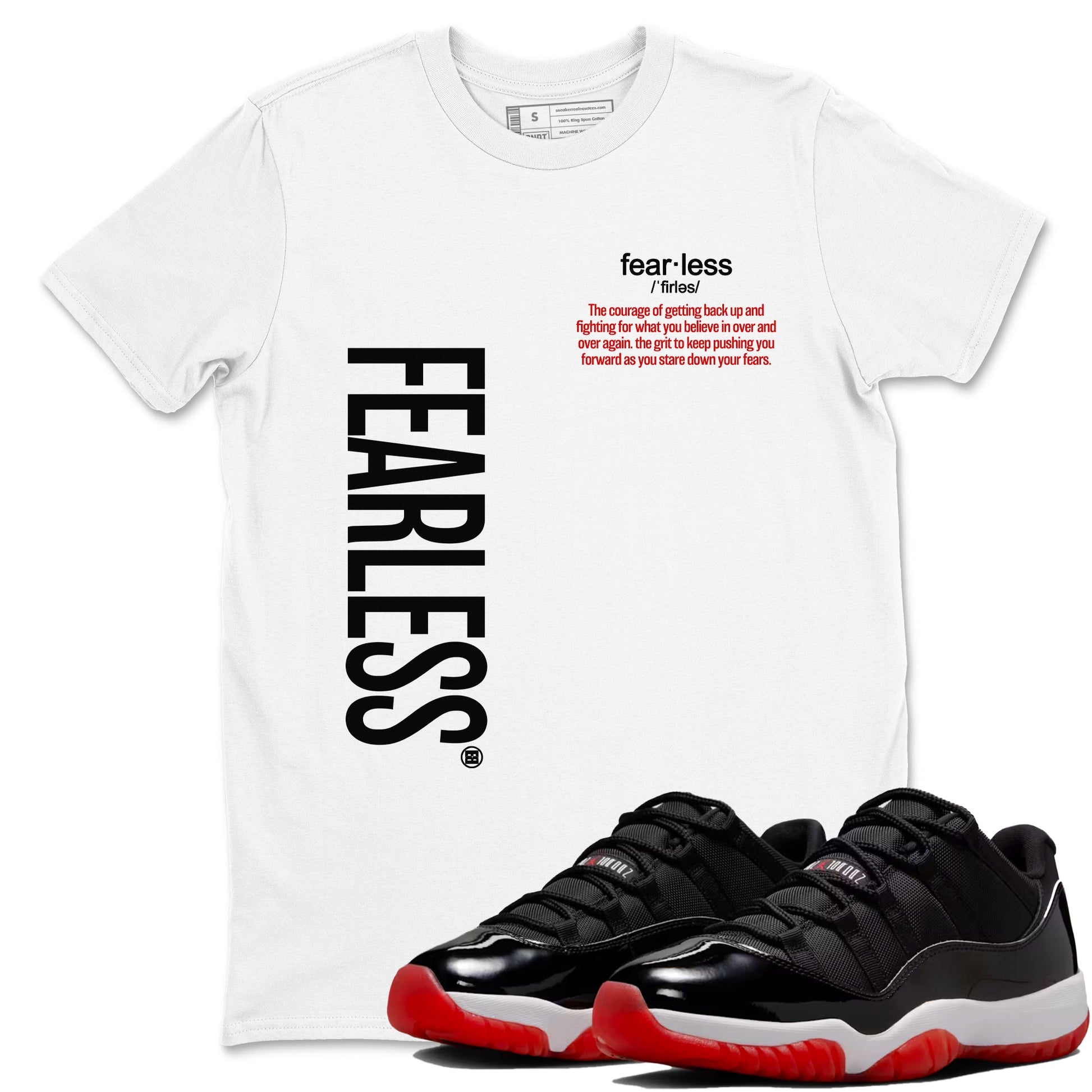 Air Jordan 11 Low Bred sneaker match tee Fearless Definition sneaker match tees Air Jordan 11 Bred best t-shirts to match jordans SNRT Sneaker Tees unisex cotton White 1 shirts