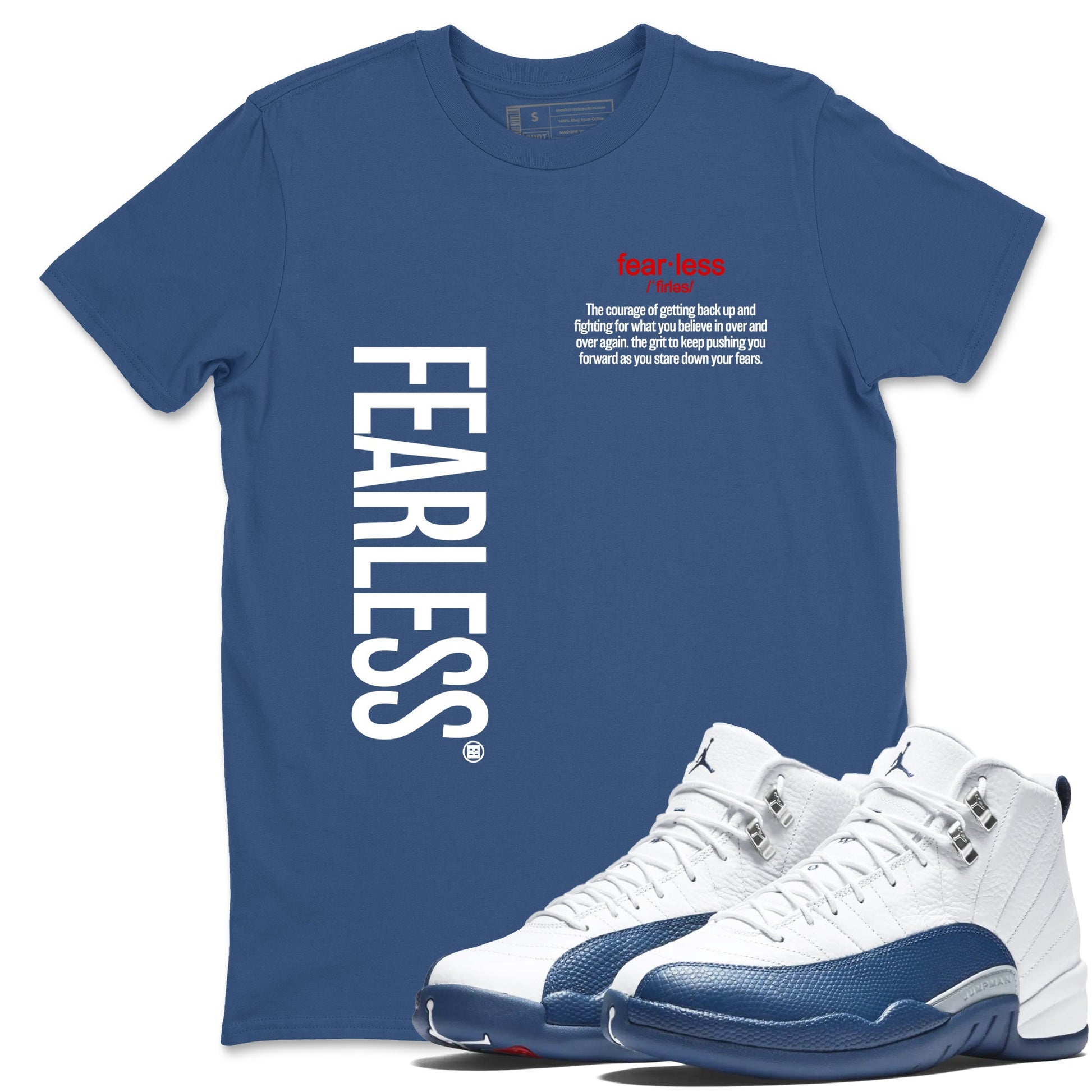 Fearless Definition sneaker match tees styled to complete your fit with the Air Jordan 12 French Blue sneakers, shown in Denim Blue 1.