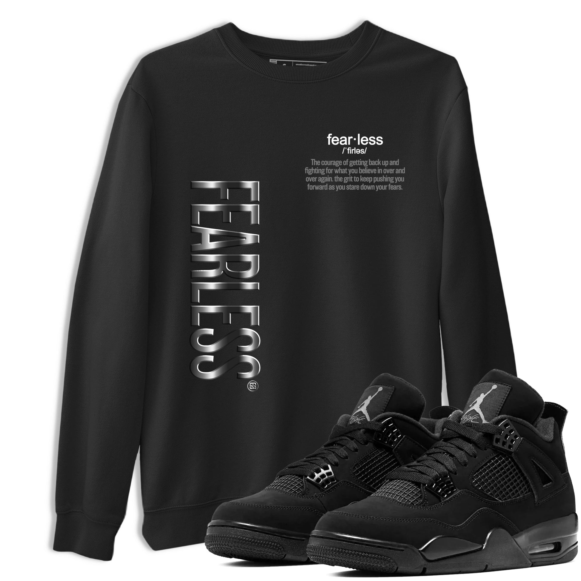 4s Black Cat Sneaker match tees – Sneaker Tees To Match Air Jordan 4 Black Cat Shoes – Fearless Definition Tee Black 1