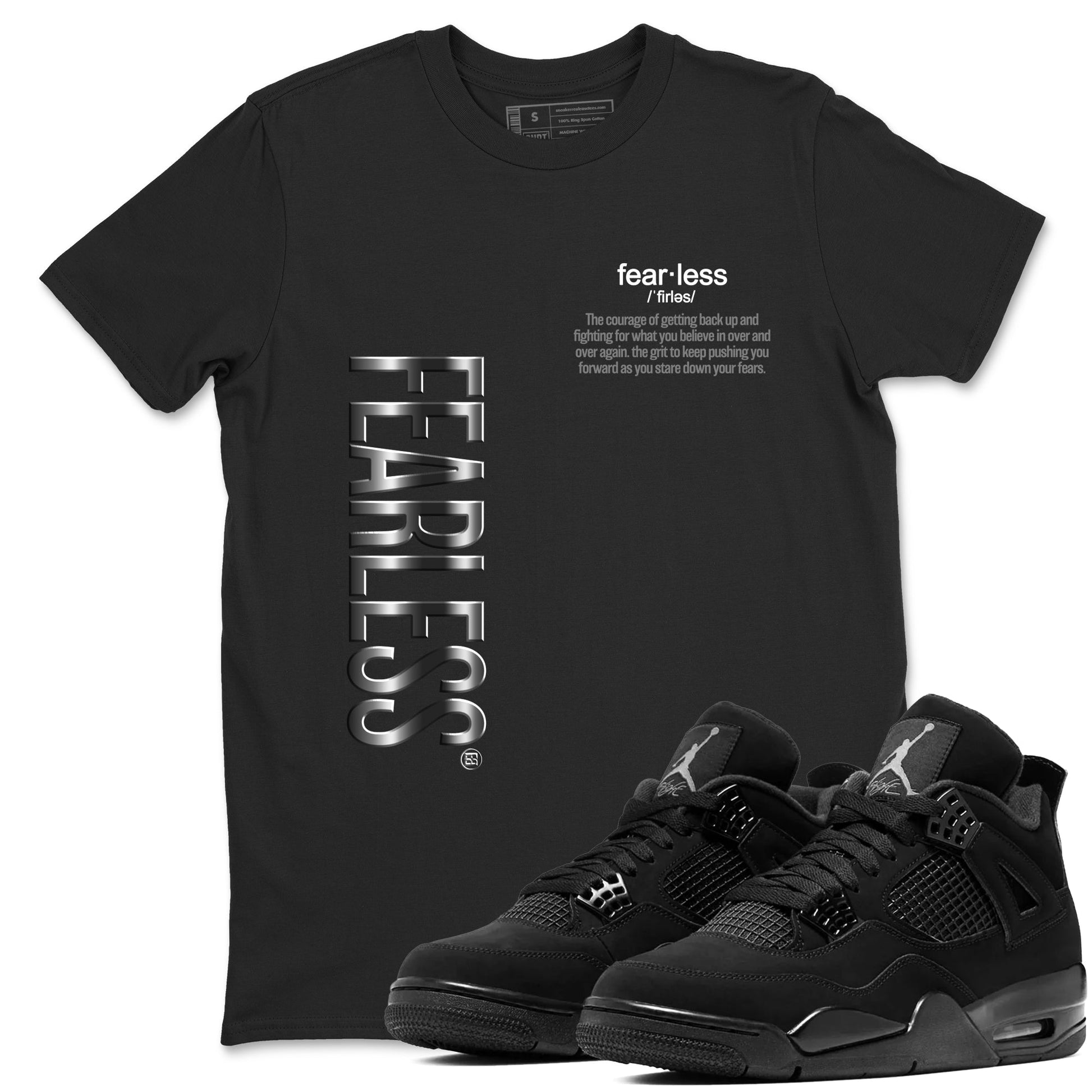 4s Black Cat Sneaker match tees – Sneaker Tees To Match Air Jordan 4 Black Cat Shoes – Fearless Definition Tee Black 1