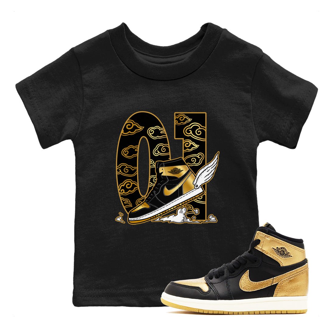 1s Black Metallic Gold shirts to match jordans Fly To The Clouds sneaker match tees Jordan 1 High OG Black and Gold SNRT Sneaker Release Tees Youth Baby Black 1 crew neck shirts