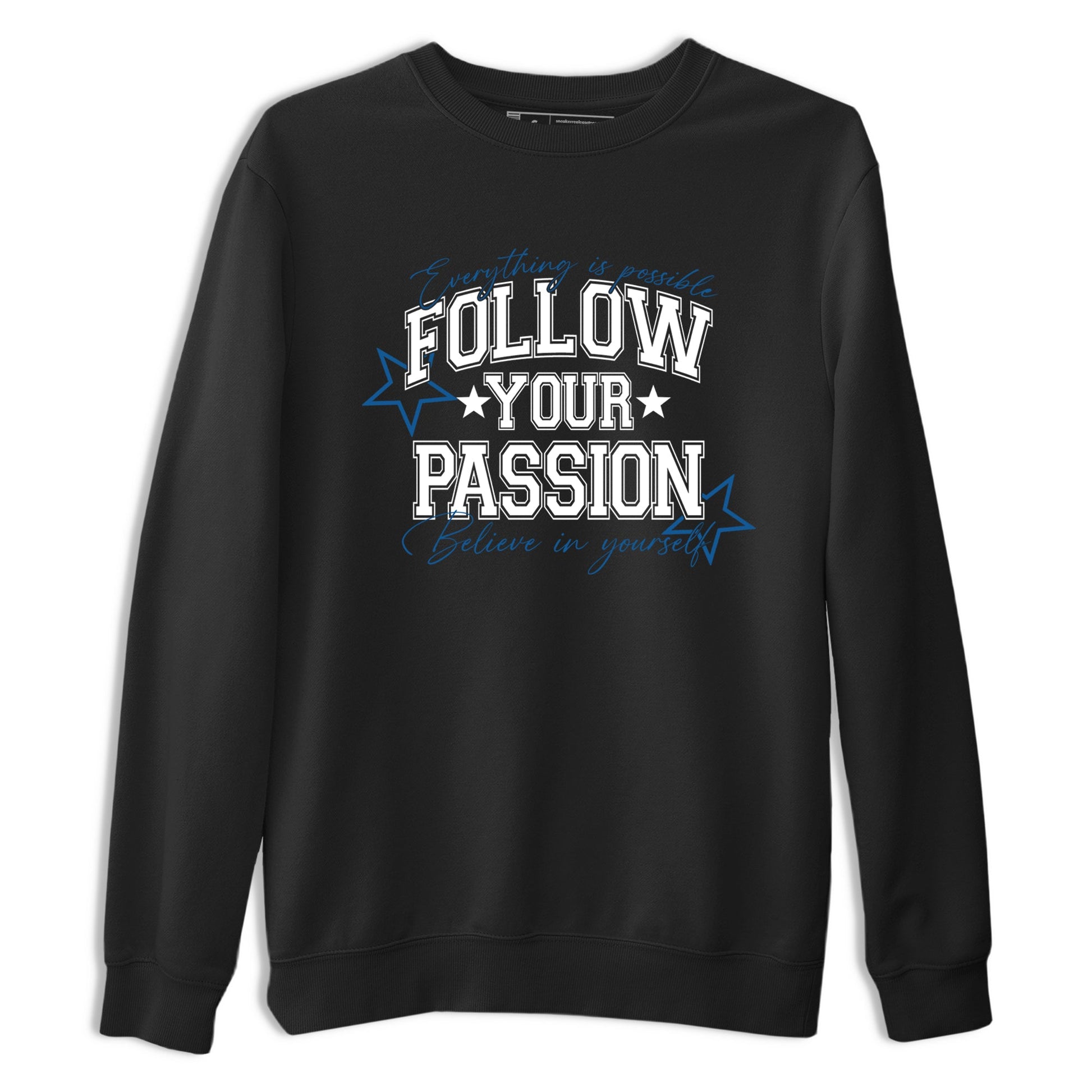 Sneaker match tees – Sneaker Tees To Match Air Jordan 1 Travis Scott Fragment Sneakers – Follow Your Passion Graphic Tee Black 2