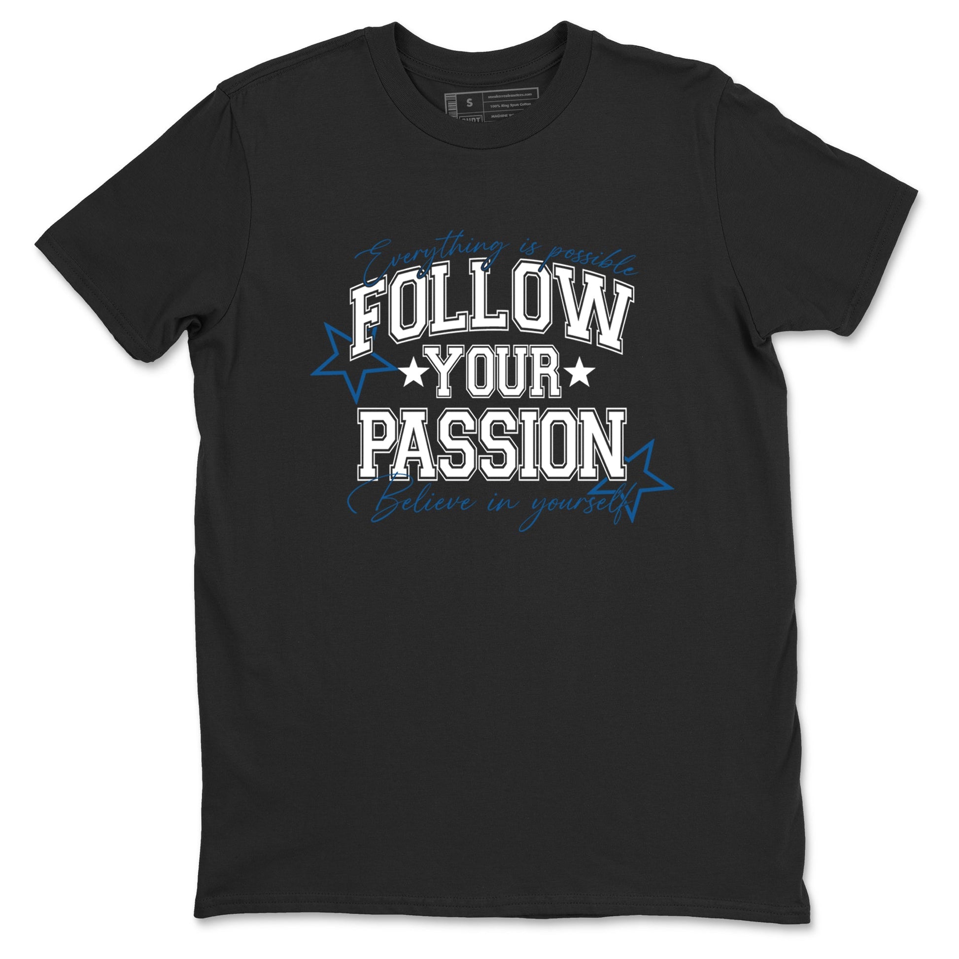 Sneaker match tees – Sneaker Tees To Match Air Jordan 1 Travis Scott Fragment Sneakers – Follow Your Passion Graphic Tee Black 2