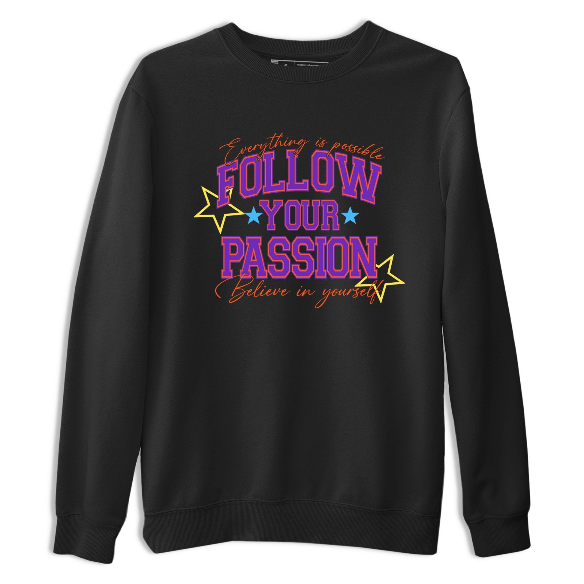 Sneaker Threads – Sneaker Tees To Match New Balance 9060 Prism Purple – Follow Your Passion Graphic Tee Black 2. Perfect for Jordan releases 2025 colorways.