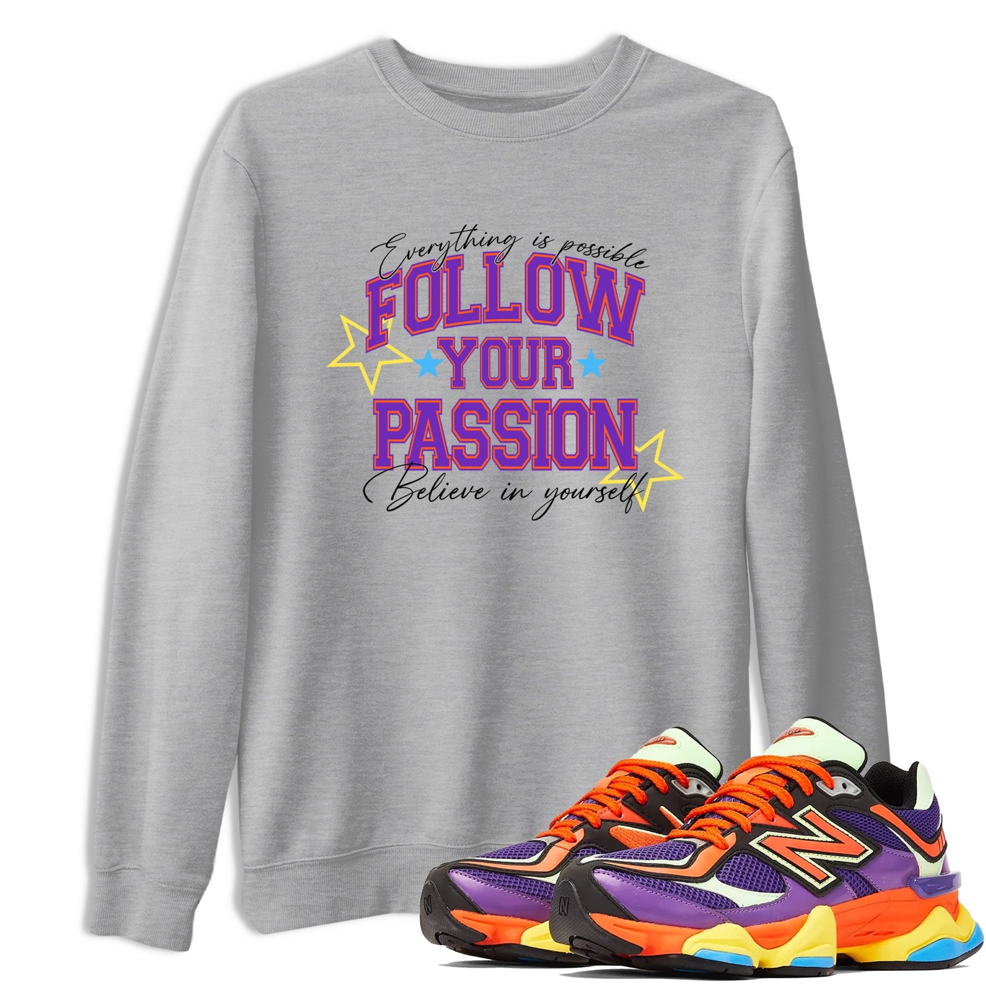 Sneaker Threads – Sneaker Tees To Match New Balance 9060 Prism Purple – Follow Your Passion Graphic Tee Heather Grey 1. Perfect for Jordan releases 2025 colorways.
