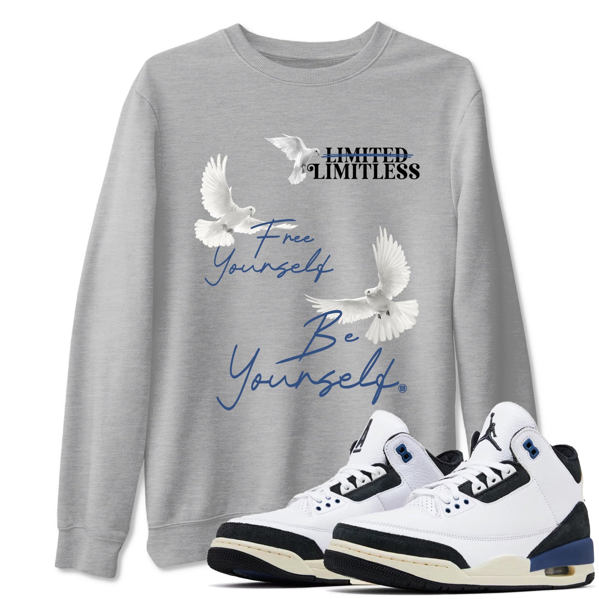 A Ma Maniere Air Jordan 3 Diffused Blue shirts to match jordans Free Yourself Be Yourself graphic tee Jordan 3 For The Love best t-shirts to wear with jordans SNRT Sneaker Tees unisex cotton Heather Grey 1 shirts