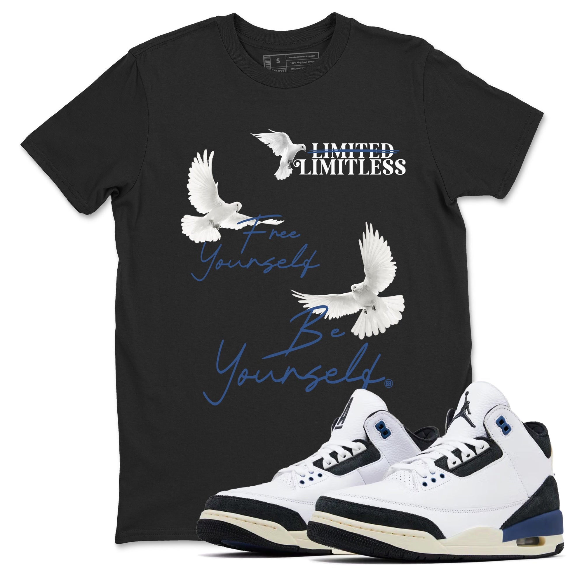 A Ma Maniere Air Jordan 3 Diffused Blue shirts to match jordans Free Yourself Be Yourself graphic tee Jordan 3 For The Love best t-shirts to wear with jordans SNRT Sneaker Tees unisex cotton Black 1 shirts