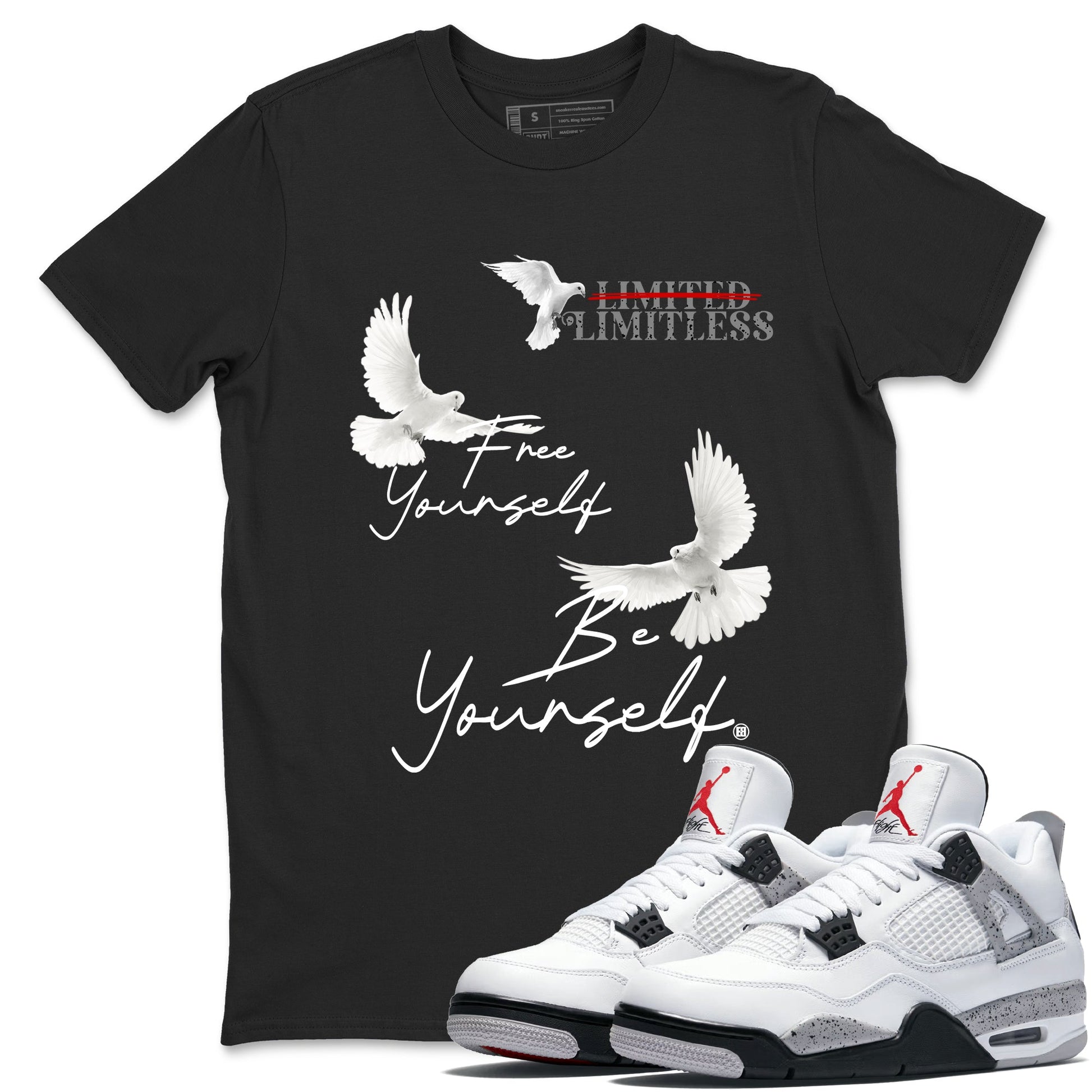 Free Yourself Be Yourself sneaker match t-shirt styled to complete your fit with the Air Jordan 4 White Cement sneakers, shown in Black 1.