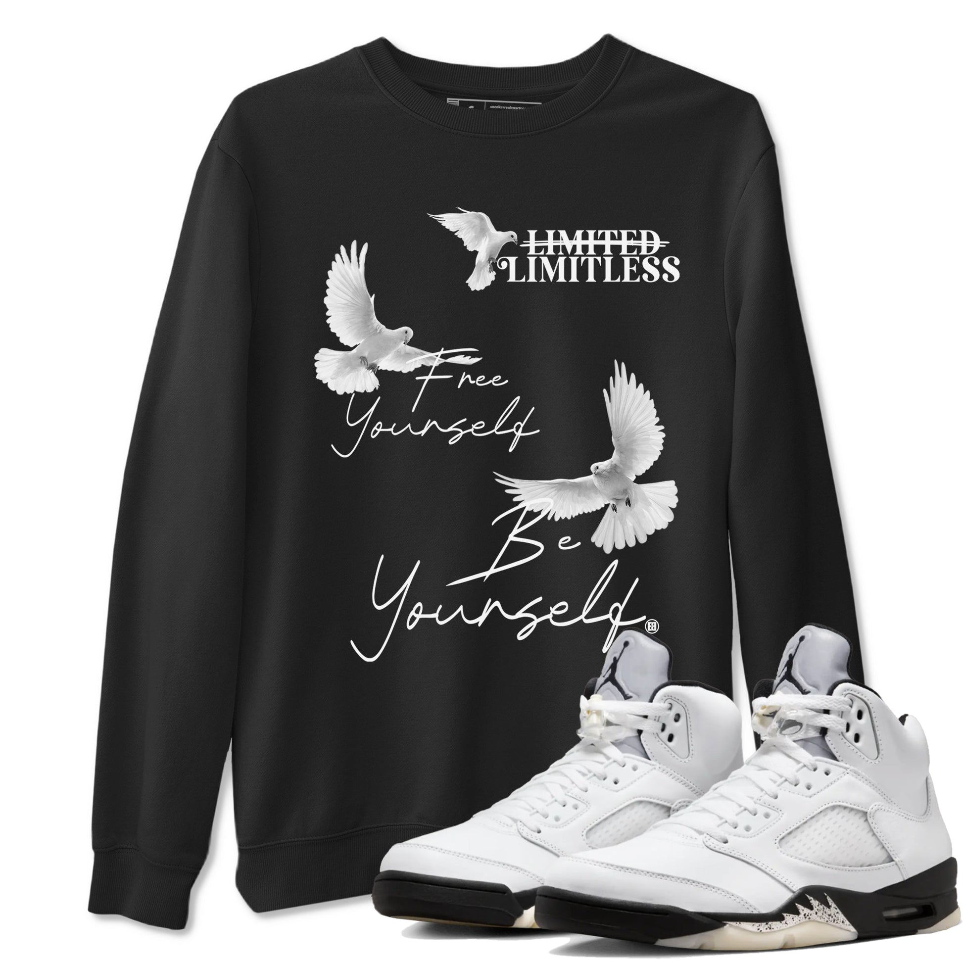 5s White Black shirts to match jordans Free Yourself Be Yourself sneaker match tees Air Jordan 5 White Black match shoes to clothes SNRT Sneaker Tees unisex cotton Black 1 shirts