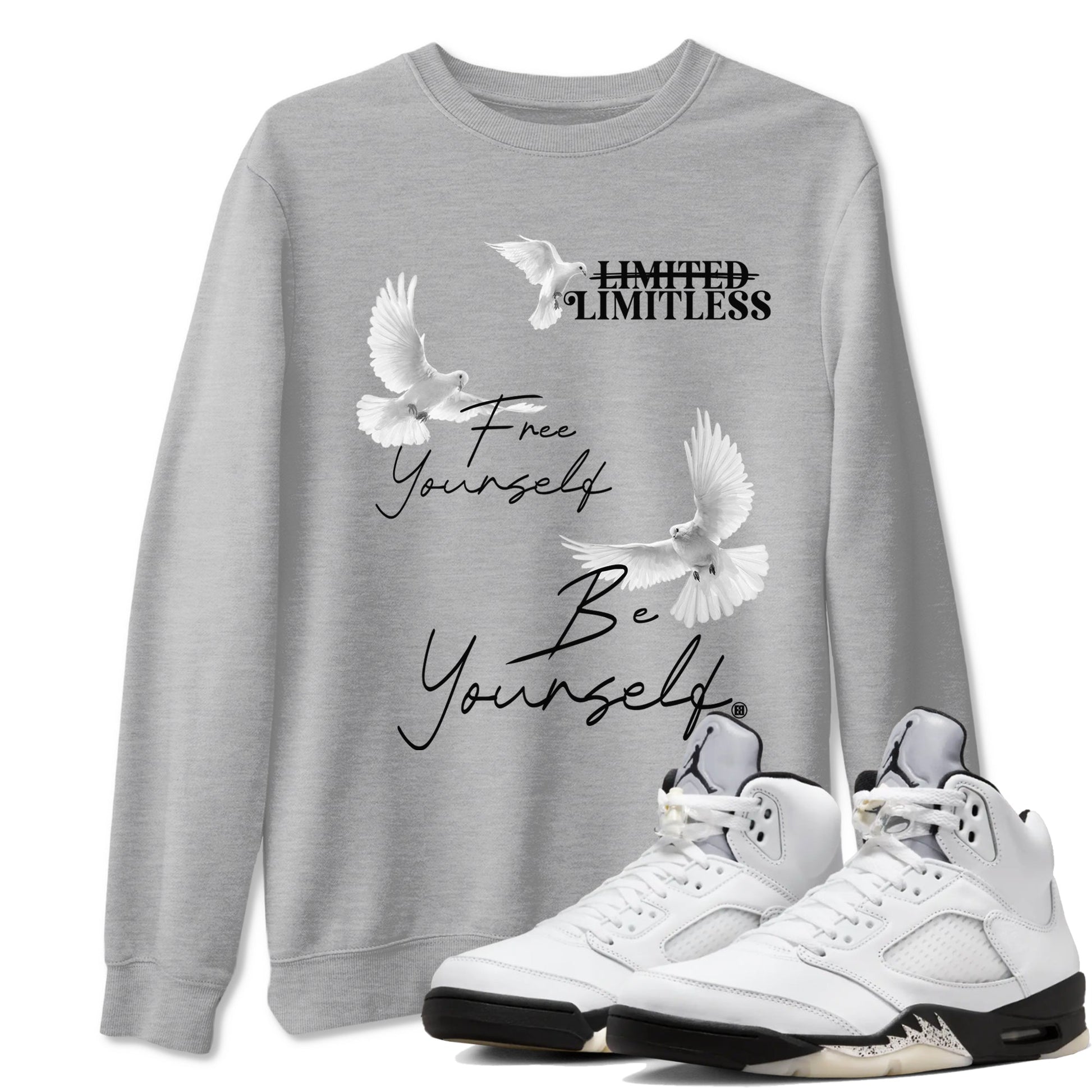 5s White Black shirts to match jordans Free Yourself Be Yourself sneaker match tees Air Jordan 5 White Black match shoes to clothes SNRT Sneaker Tees unisex cotton Heather Grey 1 shirts