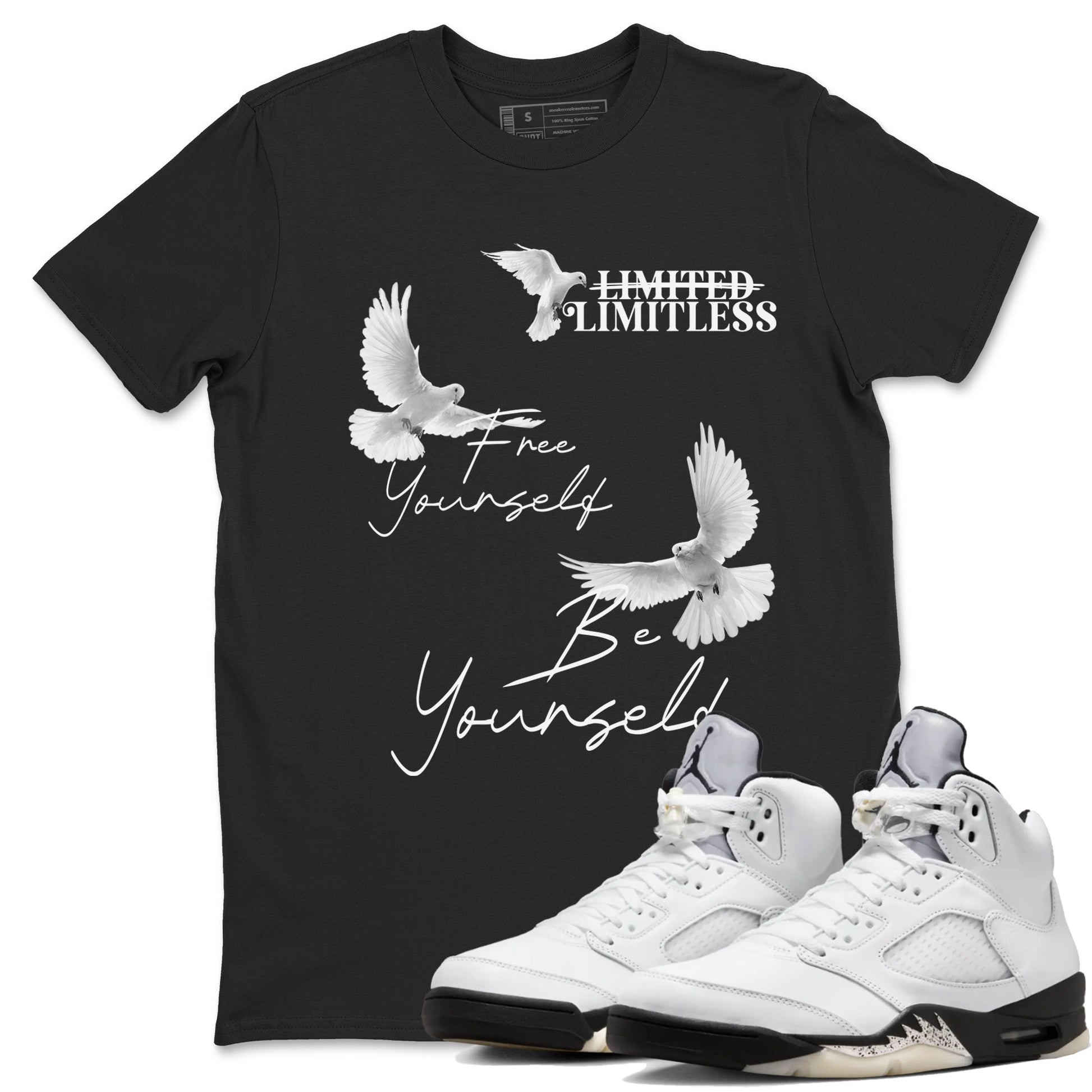 5s White Black shirts to match jordans Free Yourself Be Yourself sneaker match tees Air Jordan 5 White Black match shoes to clothes SNRT Sneaker Tees unisex cotton Black 1 shirts