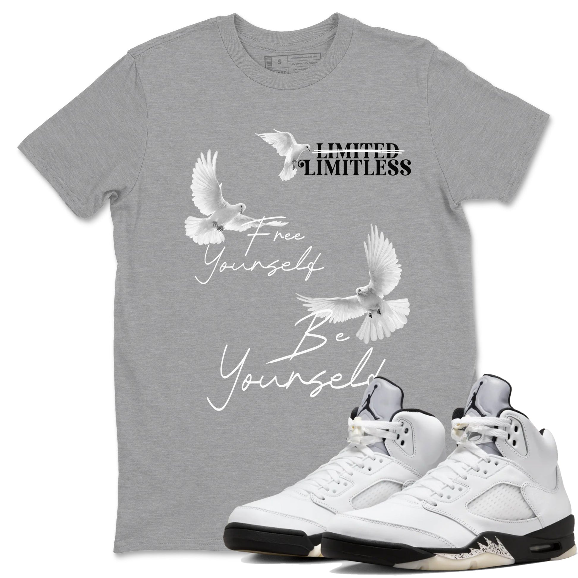 5s White Black shirts to match jordans Free Yourself Be Yourself sneaker match tees Air Jordan 5 White Black match shoes to clothes SNRT Sneaker Tees unisex cotton Heather Grey 1 shirts