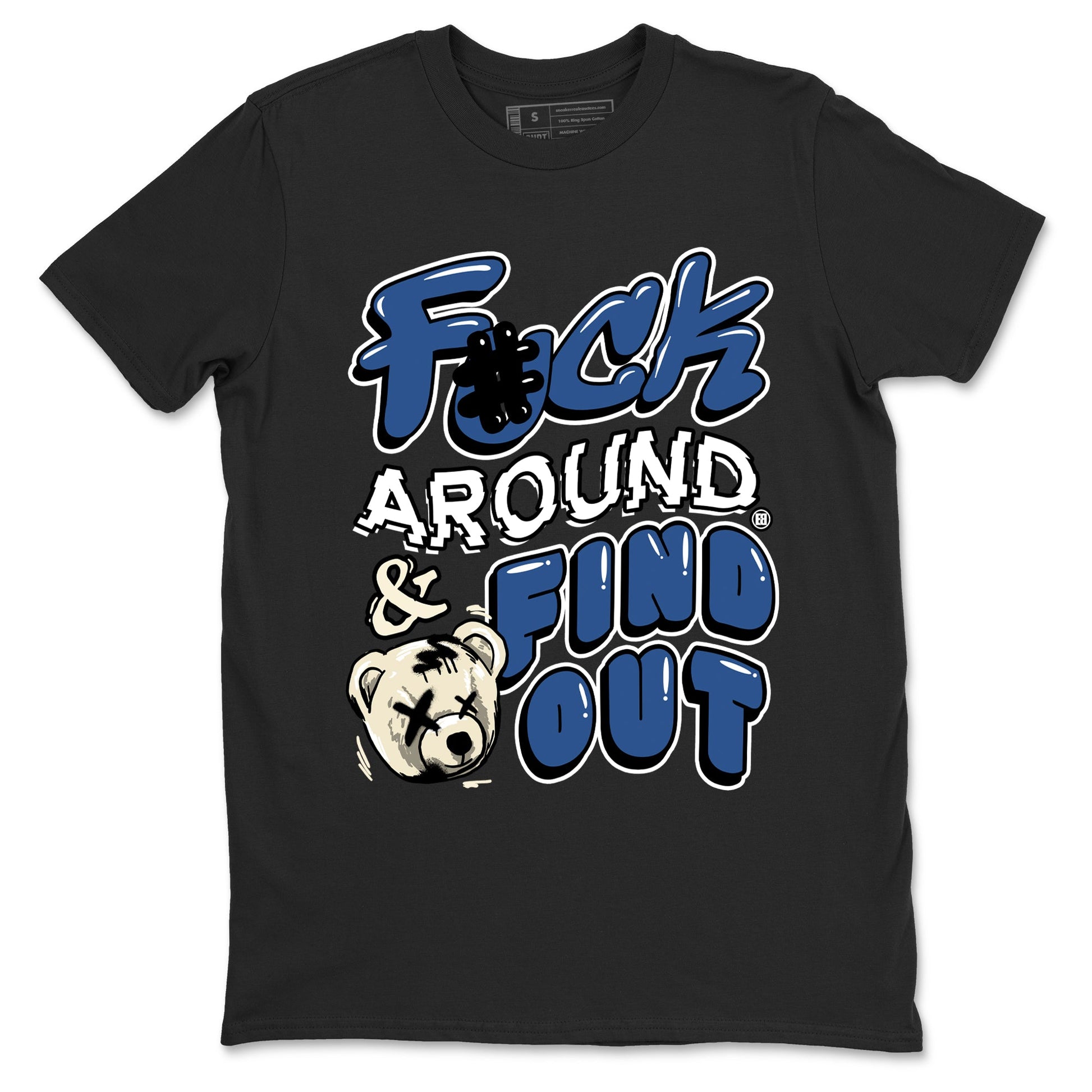 A Ma Maniere Air Jordan 3 Diffused Blue shirts to match jordans Fuck Around And Find Out graphic tee Jordan 3 For The Love best t-shirts to wear with jordans SNRT Sneaker Tees unisex cotton Black 2 shirts