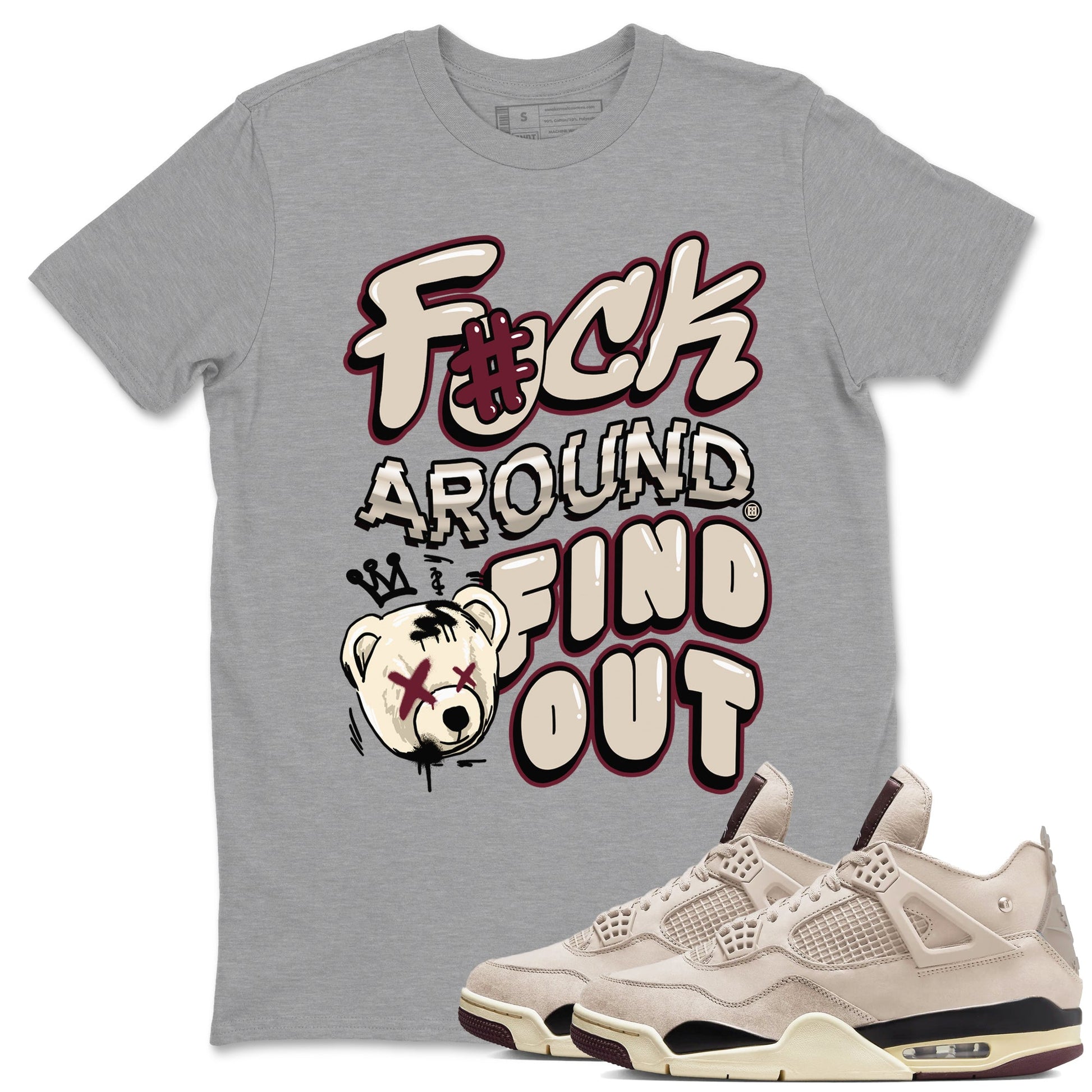 Air Jordan 4 A Ma Maniere x Fossil Stone shirts to match jordans Fuck Around And Find Out sneaker match tees Air Jordan 4 A Ma Maniere x Fossil Stone SNRT Sneaker Release Tees unisex cotton Heather Grey 1 crew neck shirts