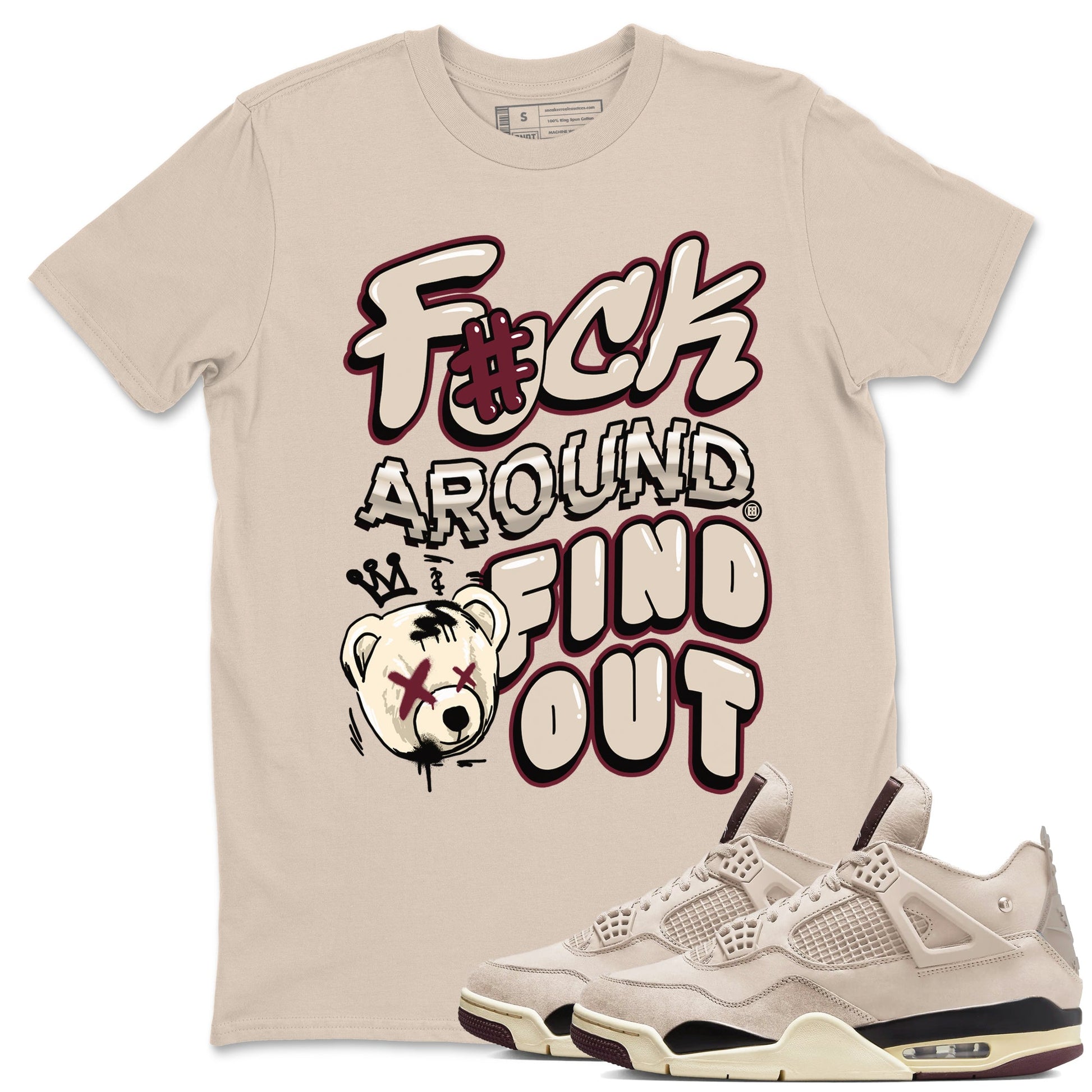 Air Jordan 4 A Ma Maniere x Fossil Stone shirts to match jordans Fuck Around And Find Out sneaker match tees Air Jordan 4 A Ma Maniere x Fossil Stone SNRT Sneaker Release Tees unisex cotton Sand 1 crew neck shirts
