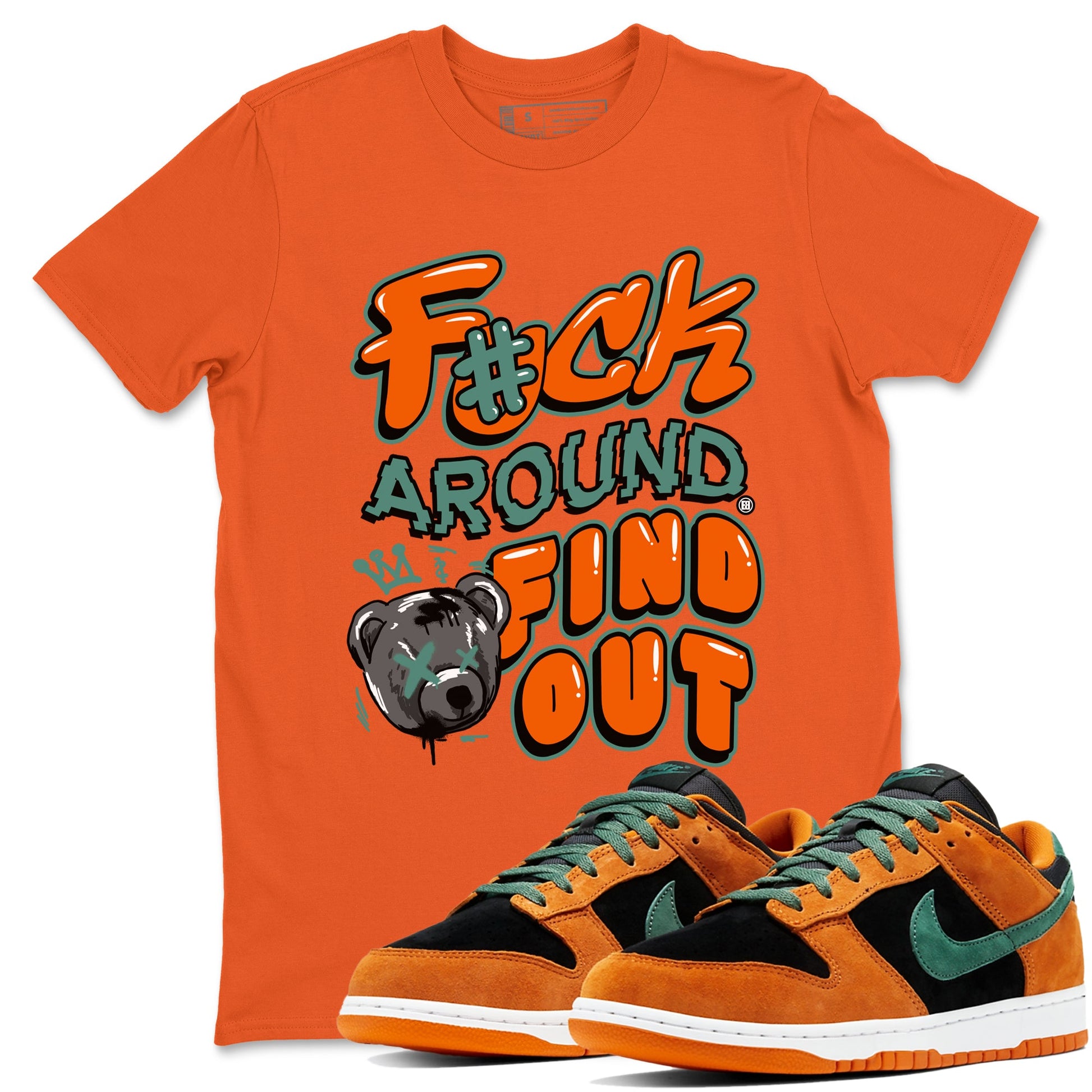Dunk Low Ceramic shirts to match jordans Fuck Around And Find Out sneaker match tees Dunk Ceramic match shoes to clothes SNRT Sneaker Tees unisex cotton Orange 1 shirts