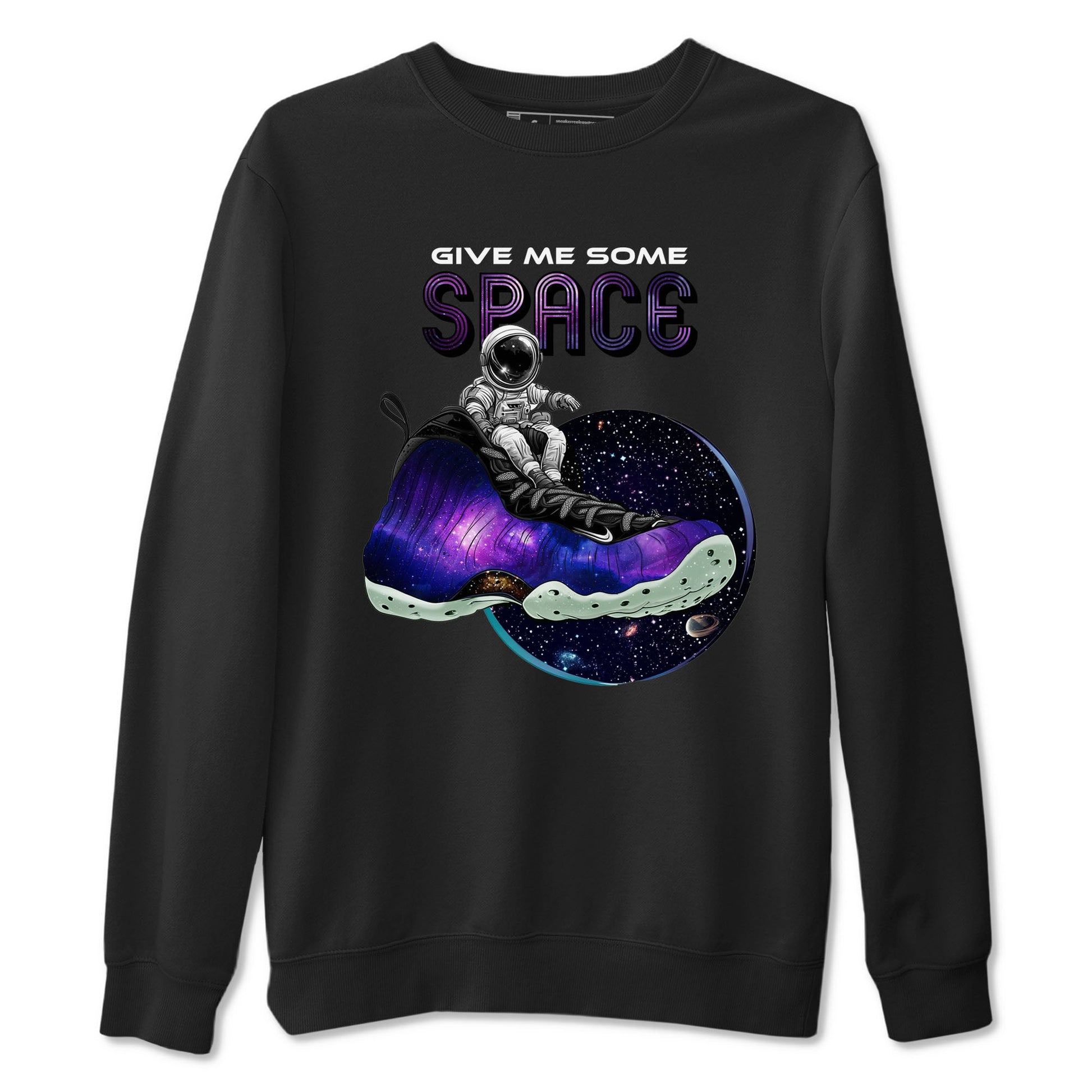 Foams One Galaxy shirts to match jordans Give Me Some Space best t shirts to wear with jordans Air Foamposite One Galaxy match shoes to clothes SNRT Sneaker Tees unisex cotton Black 2 shirts