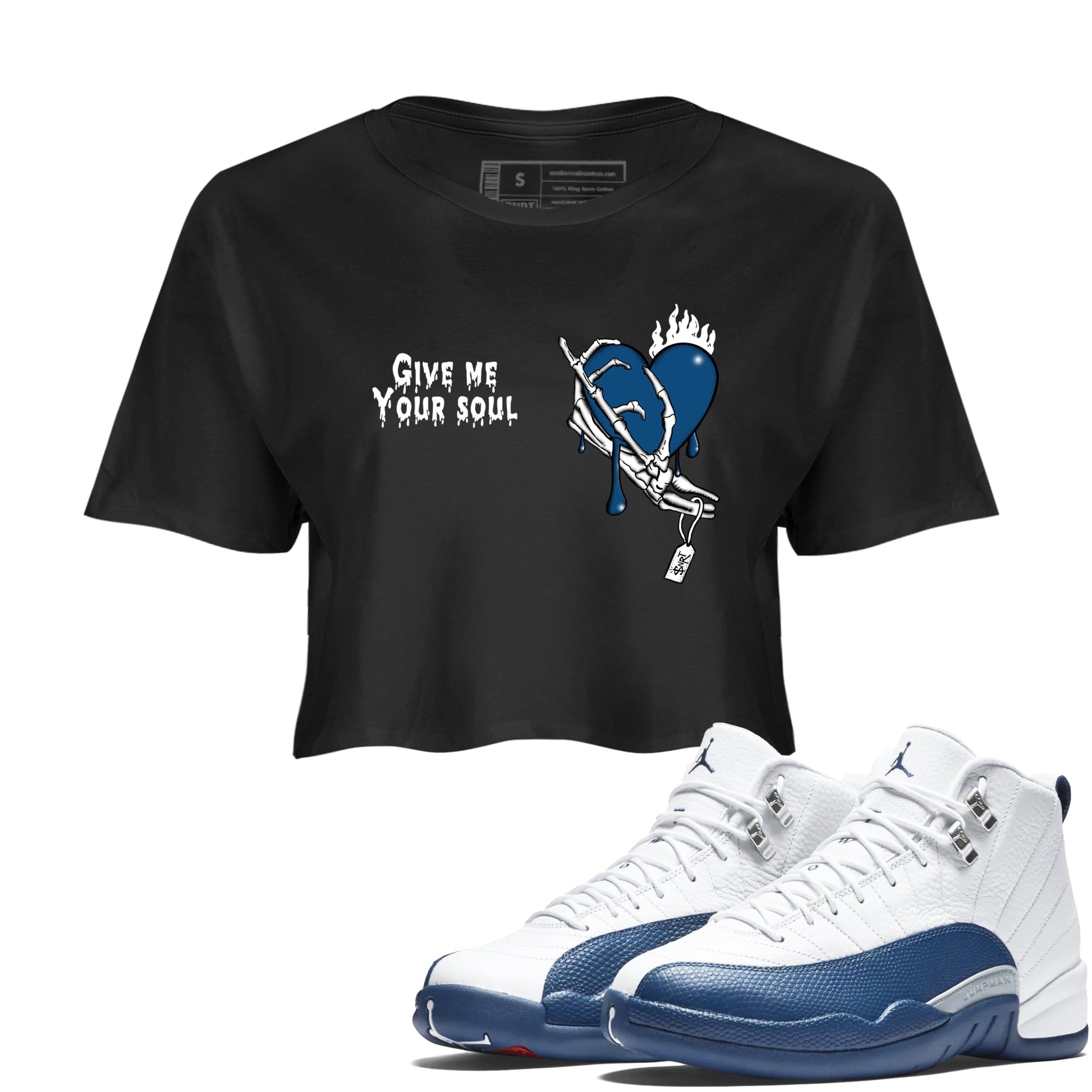 Sneaker match tees – Sneaker Tees To Match Air Jordan 12 French Blue Shoes – Give Me Your Soul Crop T-Shirt Black 1