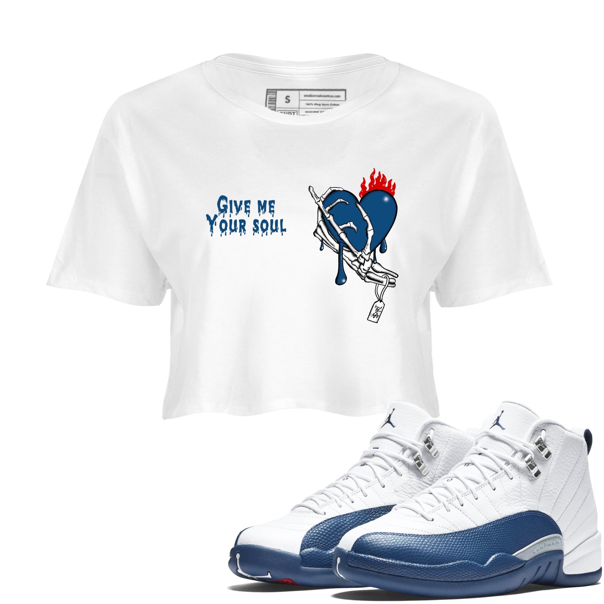 Sneaker match tees – Sneaker Tees To Match Air Jordan 12 French Blue Shoes – Give Me Your Soul Crop T-Shirt White 1