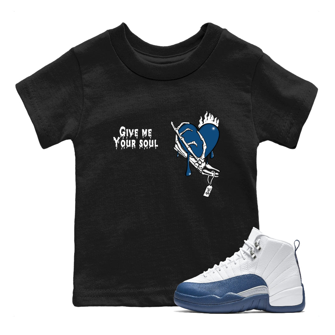 Sneaker match tees – Sneaker Tees To Match Air Jordan 12 French Blue Shoes – Give Me Your Soul Kids T-Shirt Black 1