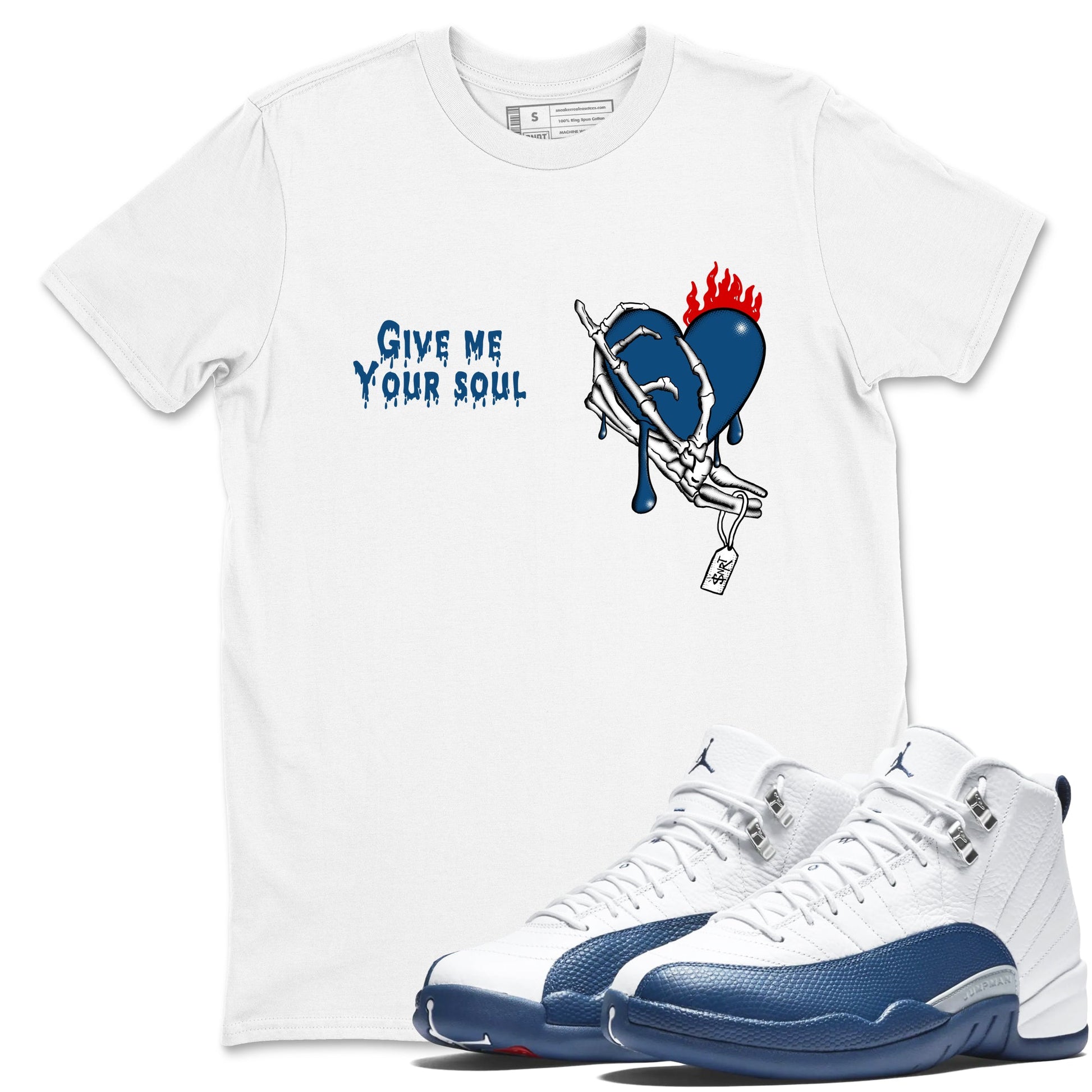 Sneaker match tees – Sneaker Tees To Match Air Jordan 12 French Blue Shoes – Give Me Your Soul Tee White 1