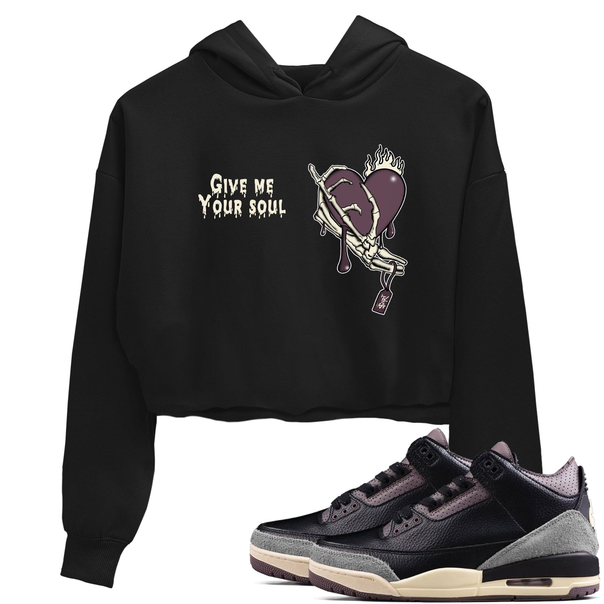 3s A Ma Maniere x Black shirts to match jordans Give Me Your Soul unique Halloween sneaker tee Air Jordan 3 A Ma Maniere x Black SNRT Sneaker Release Tees unisex cotton Black 1 Crop Shirts