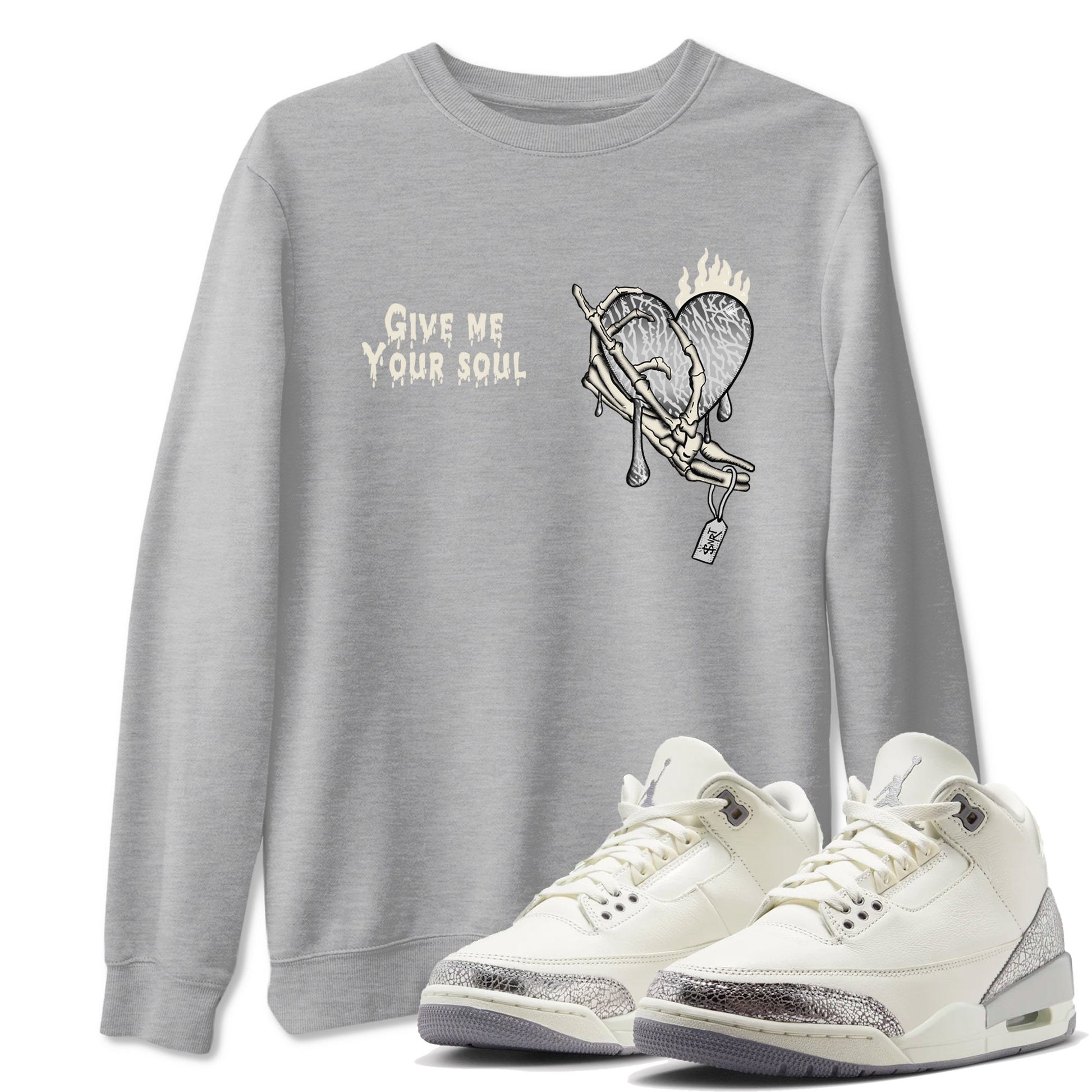 3s Sail and Cement Grey shirts to match jordans Give Me Your Soul sneaker match tees Air Jordan 3 Retro Sail and Cement Grey match shoes to clothes SNRT Sneaker Tees unisex cotton Heather Grey 1 shirts
