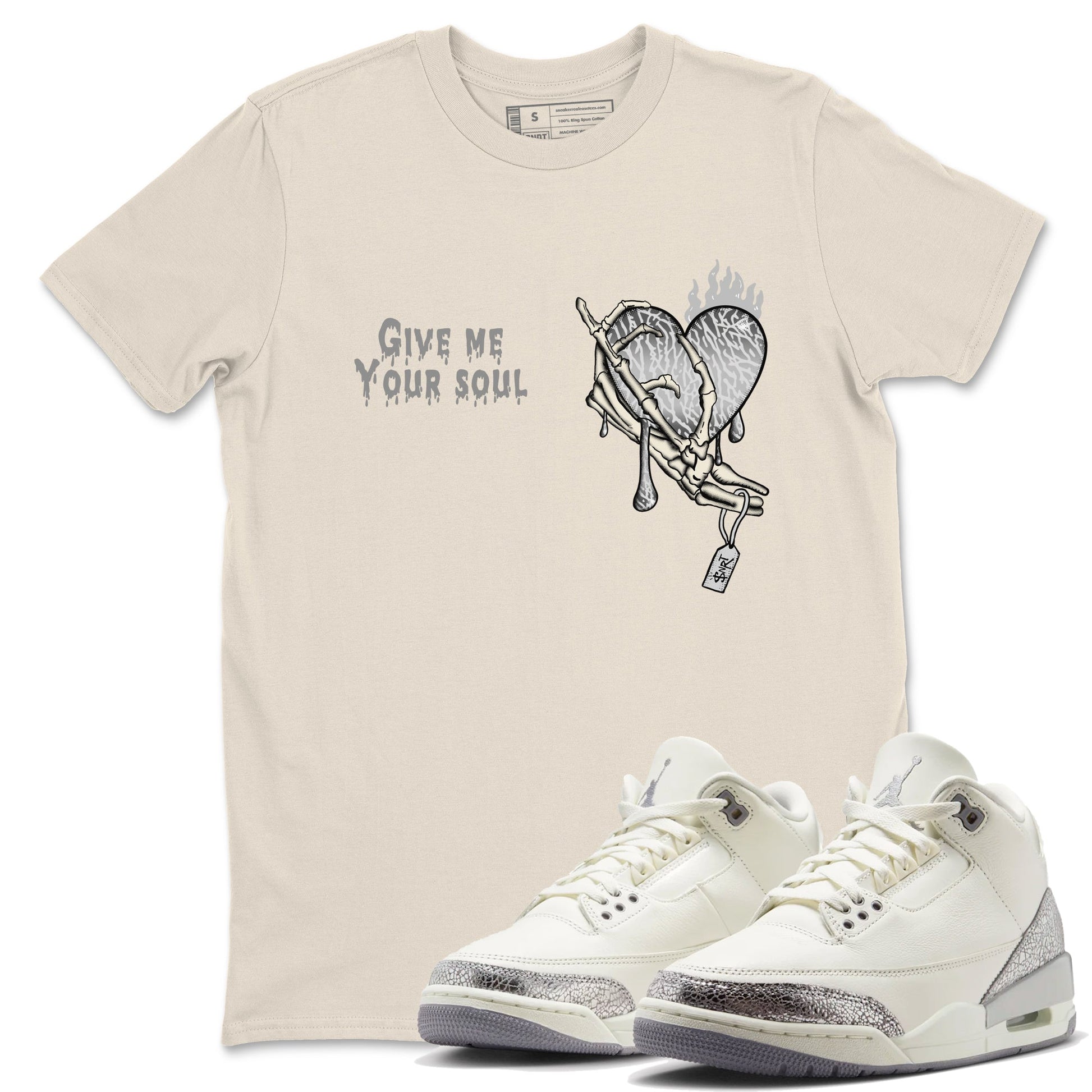 3s Sail and Cement Grey shirts to match jordans Give Me Your Soul sneaker match tees Air Jordan 3 Retro Sail and Cement Grey match shoes to clothes SNRT Sneaker Tees unisex cotton Natural 1 shirts