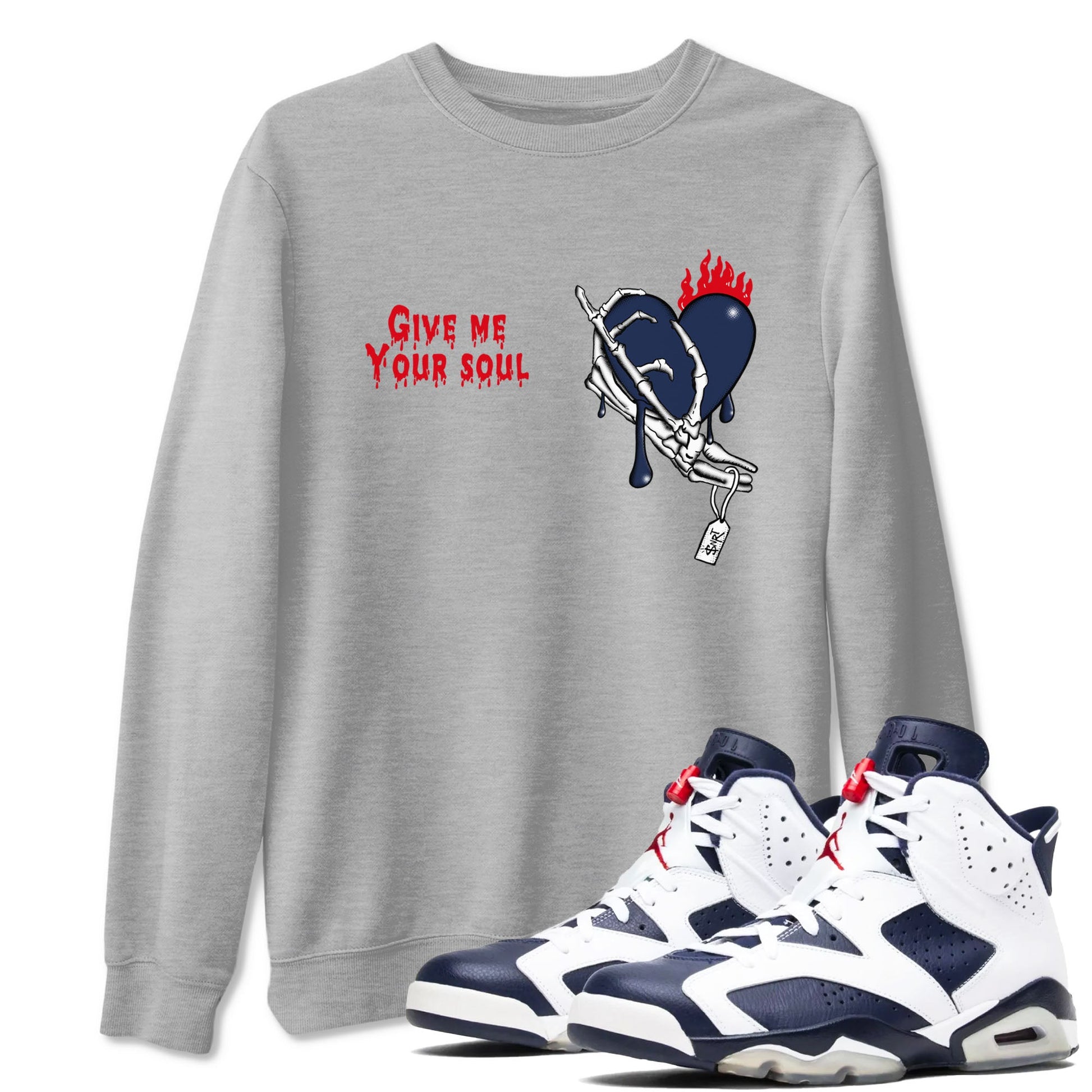 6s White And Midnight Navy shirts to match jordans Give Me Your Soul unique Halloween sneaker tee Air Jordan 6 White And Midnight Navy SNRT Sneaker Release Tees unisex cotton Heather Grey 1 crew neck shirts